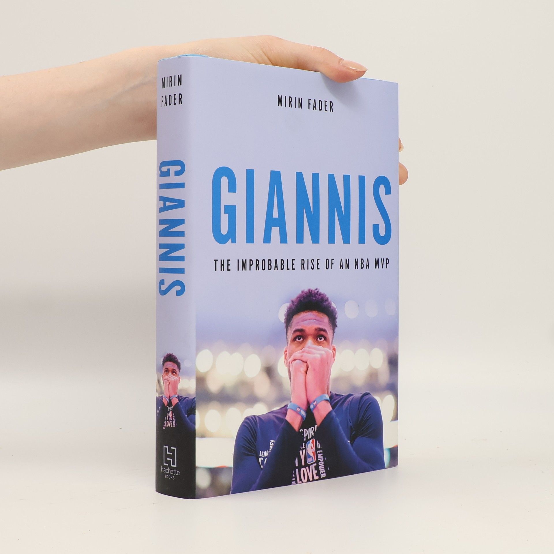 Mirin Fader Giannis: The Improbable Rise of an NBA MVP