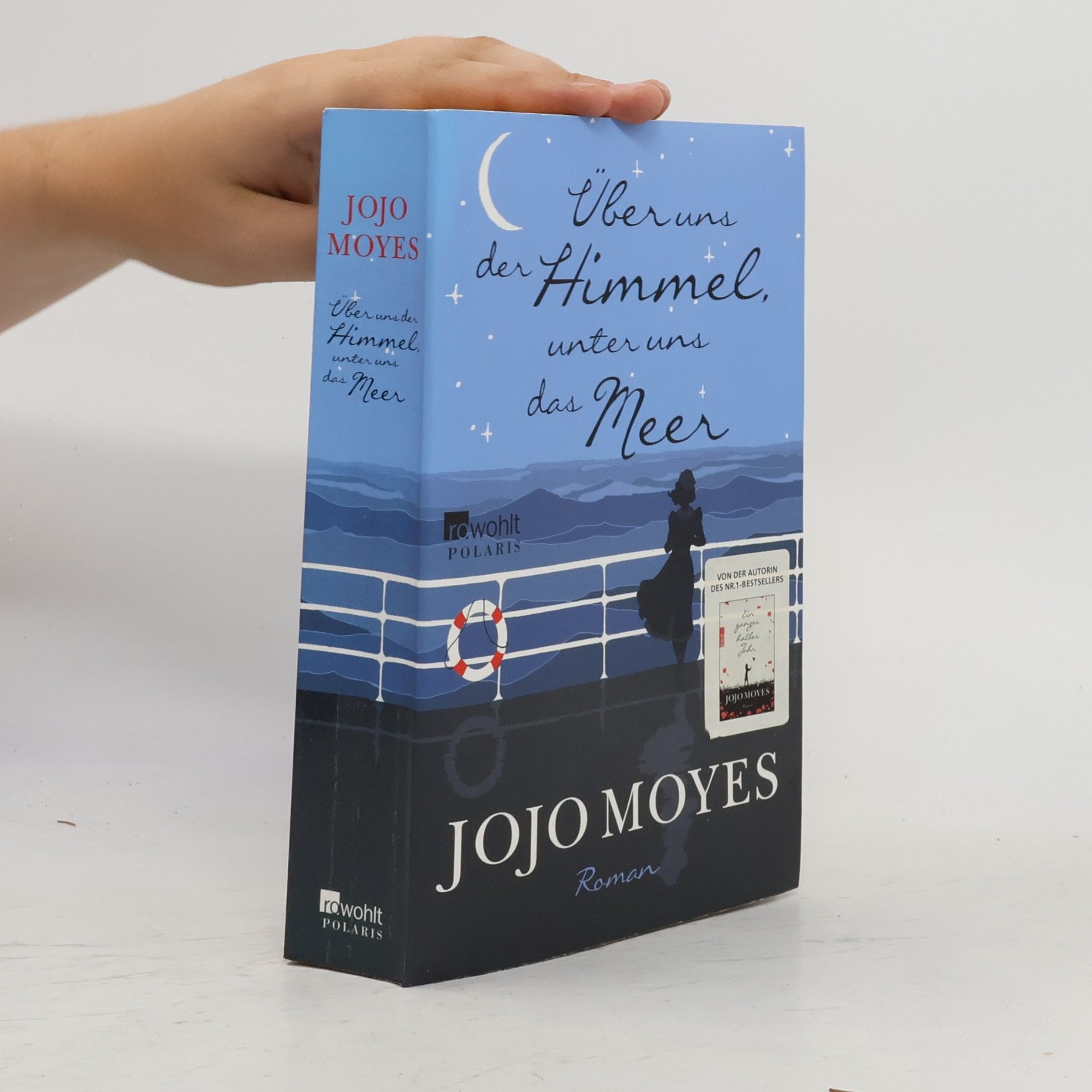 Jojo Moyes Über uns der Himmel, unter uns das Meer