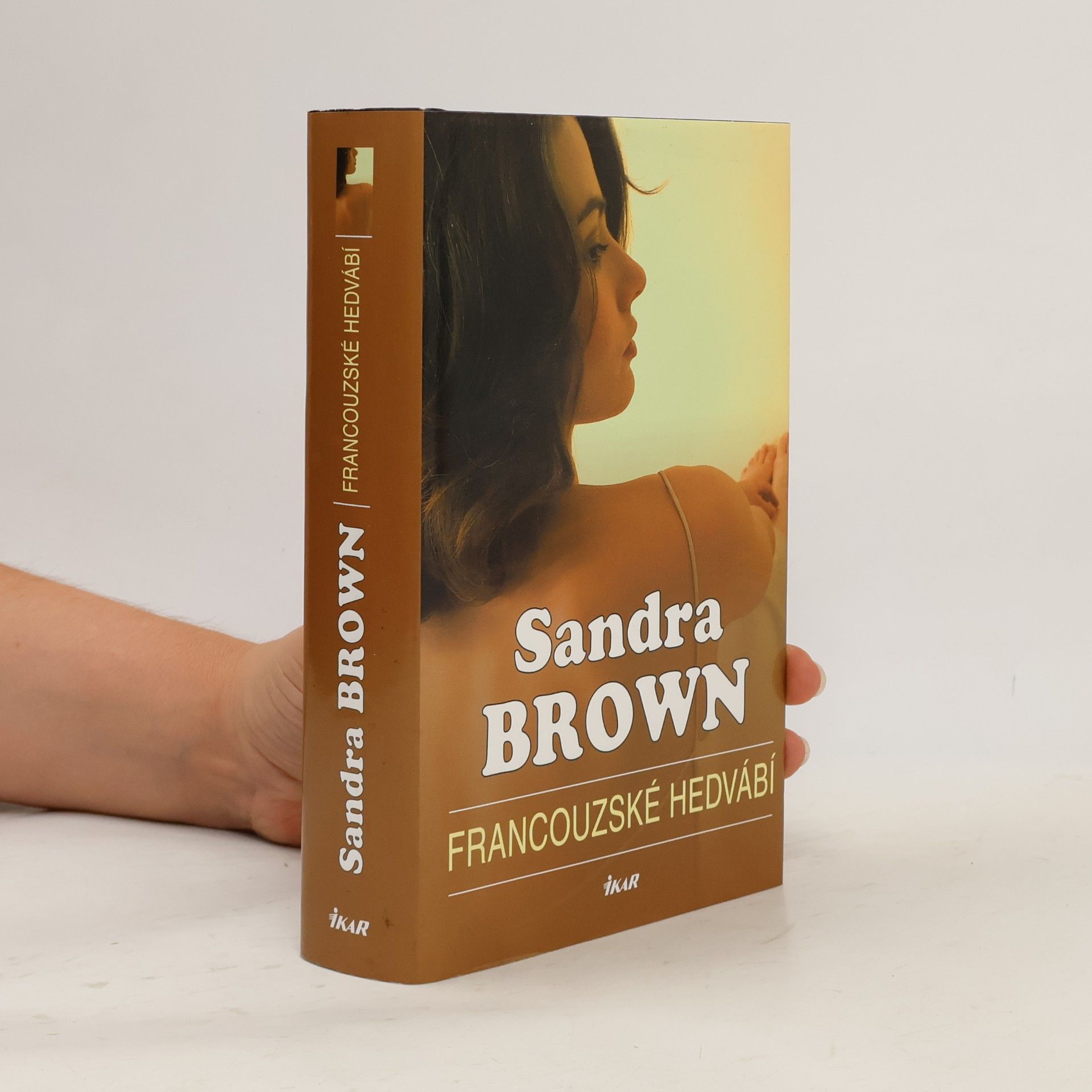 Sandra Brown Francouzské hedvábí