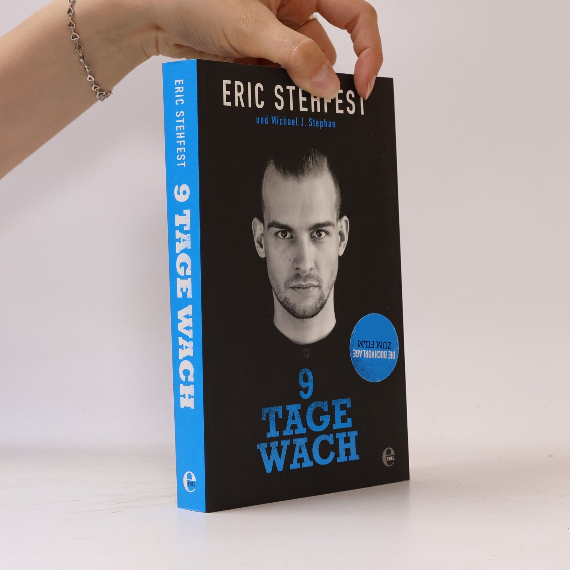 9 Tage wach