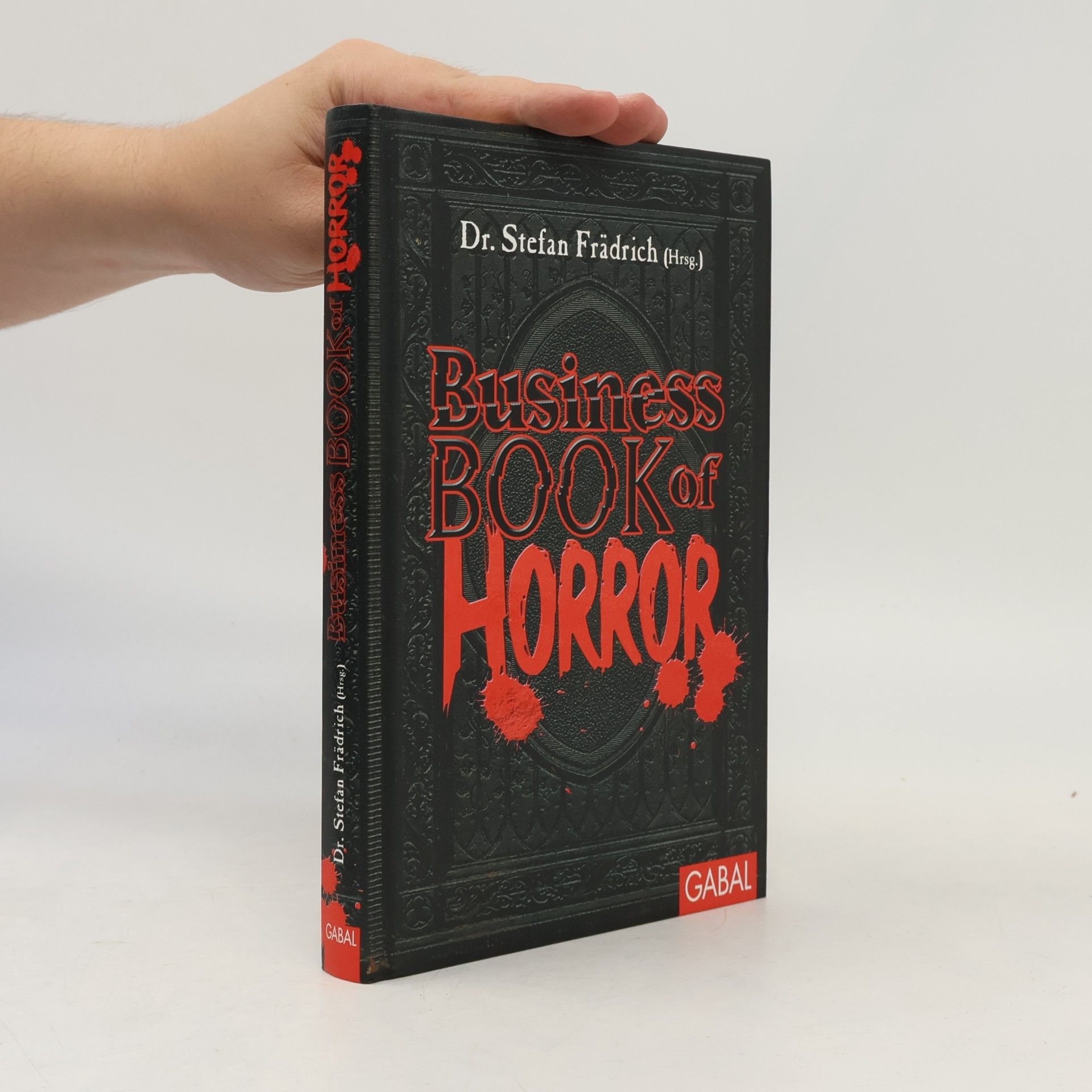 Timo Wuerz Business Book of Horror