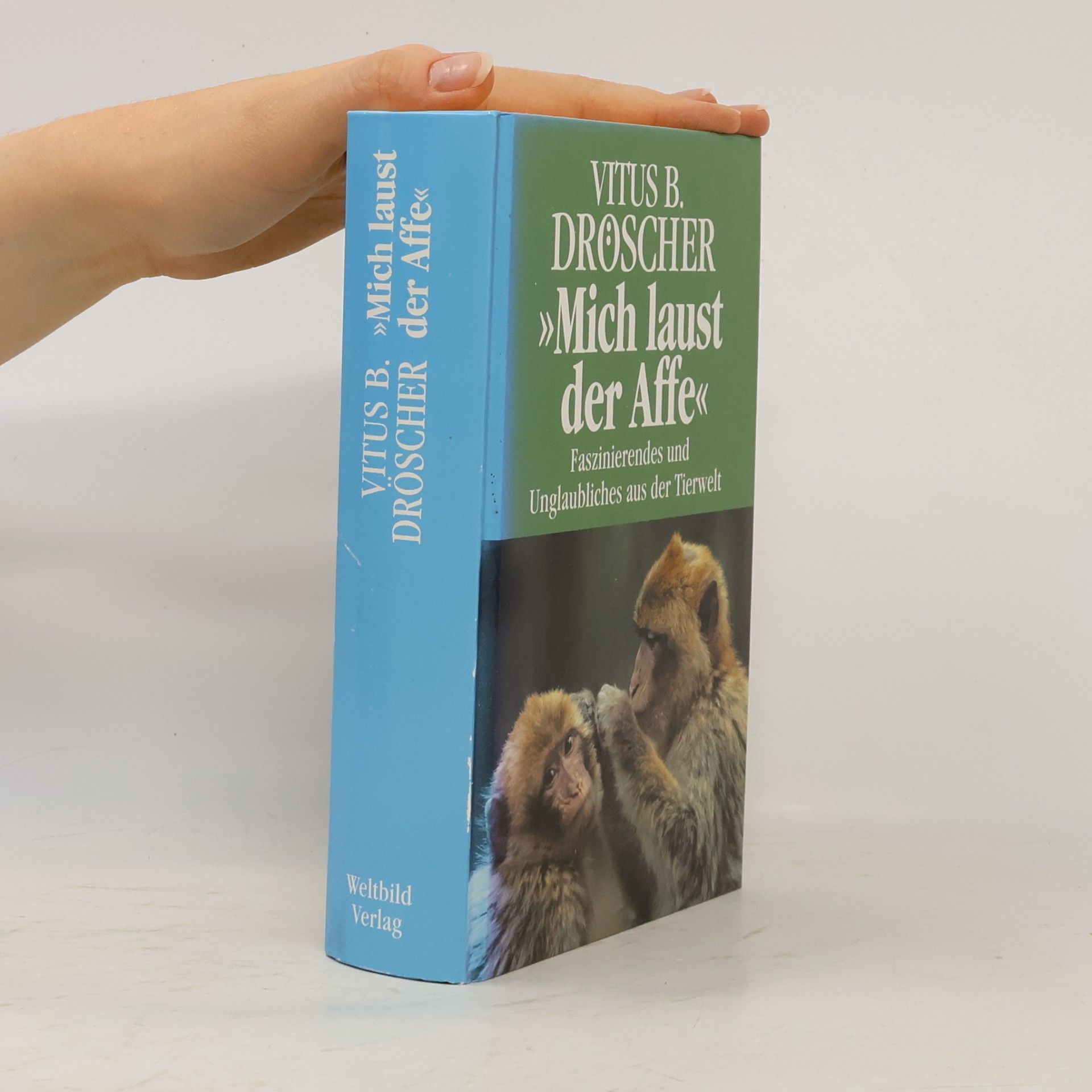 Vitus B. Dröscher Mich laust der Affe