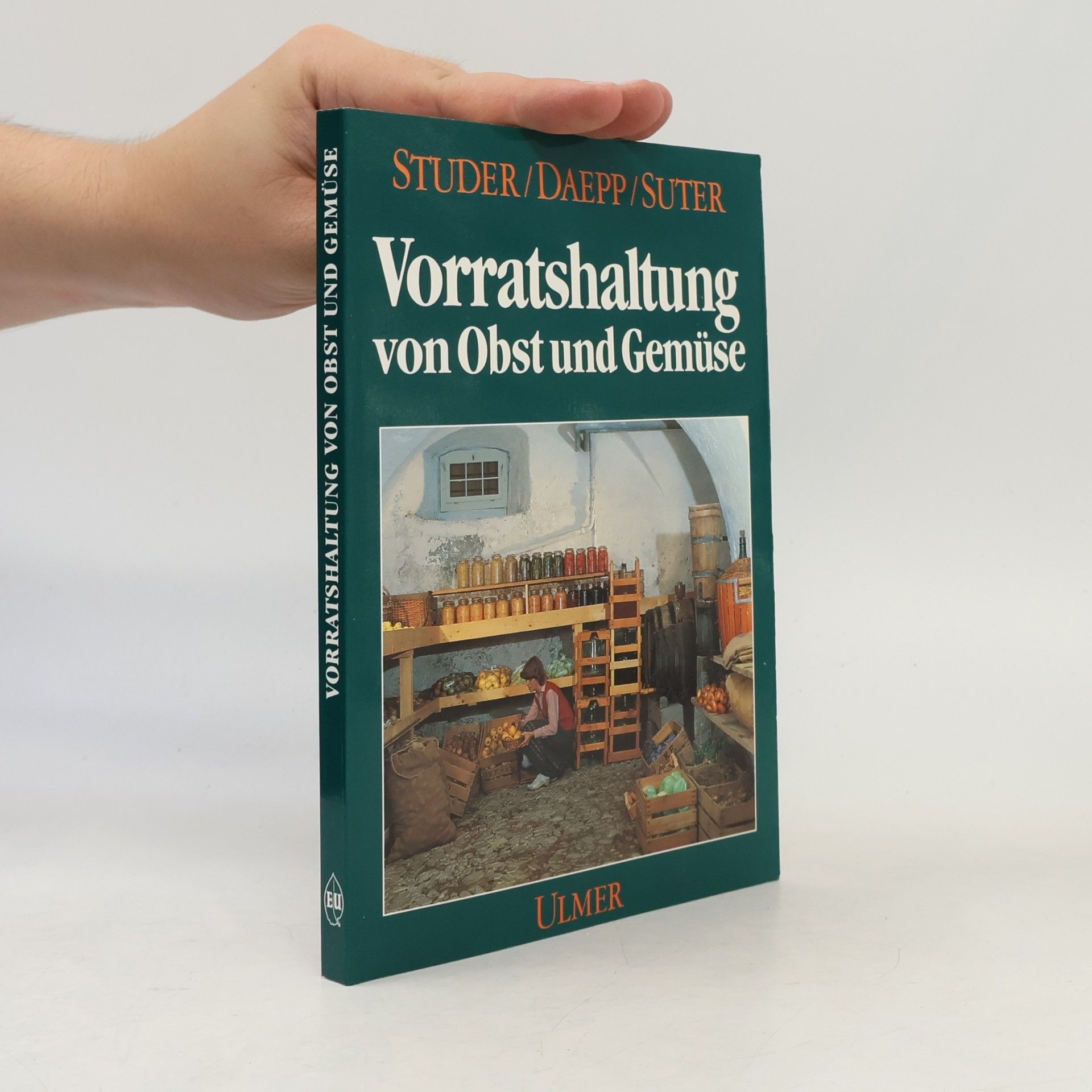 Arnold Studer Vorratshaltung von Obst und Gemüse