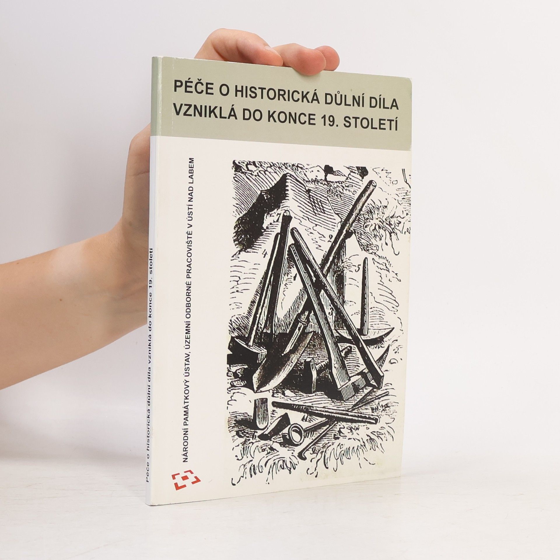 Péče o historická důlní díla vzniklá do konce 19. století