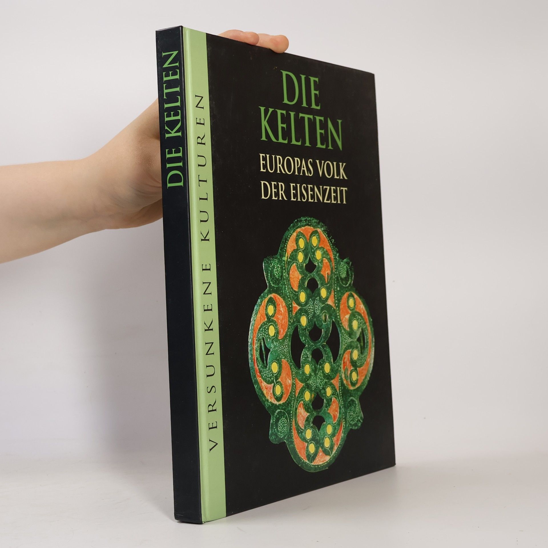 Marianne Tölle Die Kelten: Europas Volk der Eisenzeit