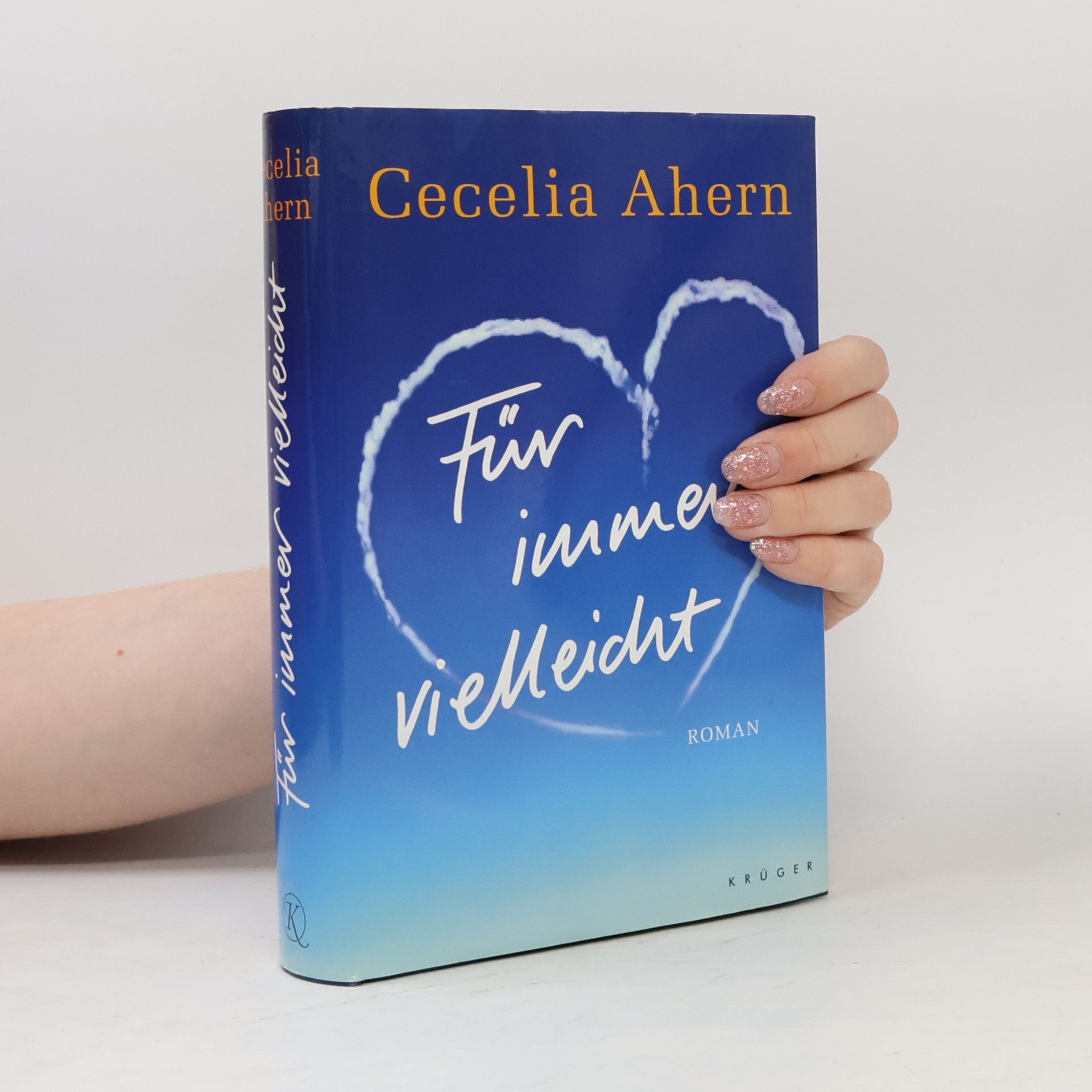Cecelia Ahern Für immer vielleicht