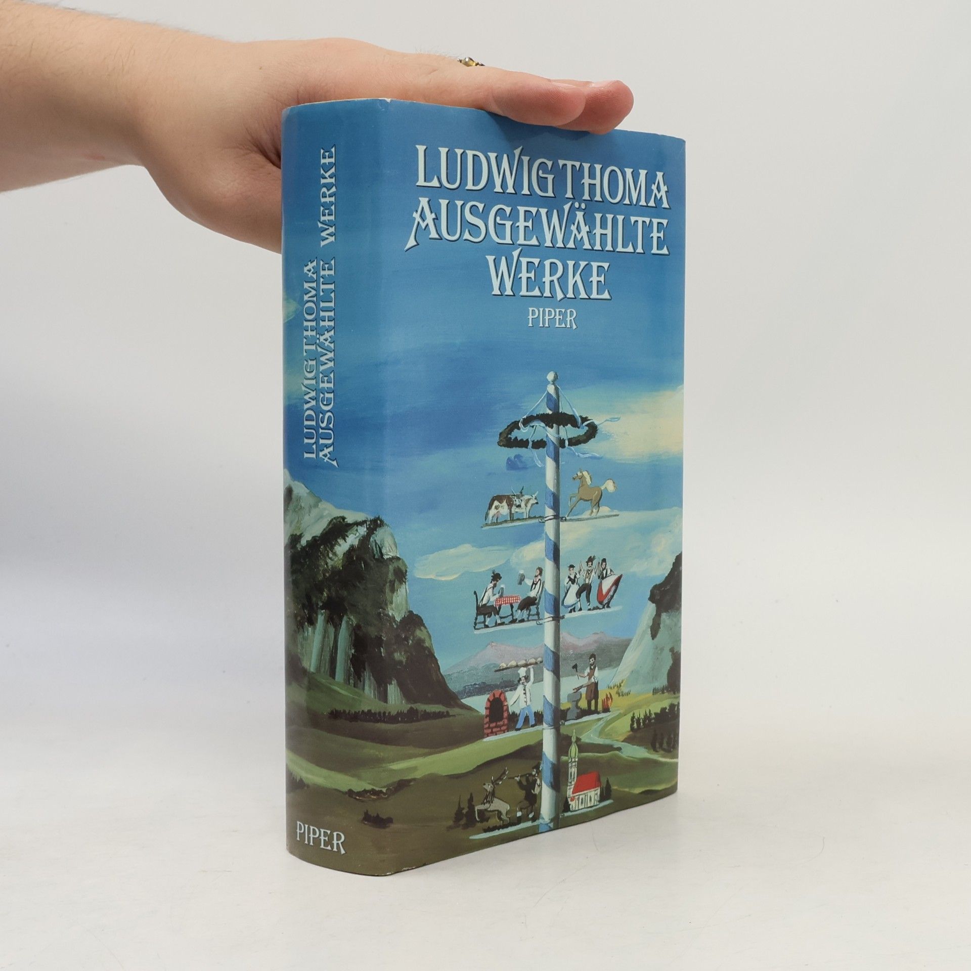 Ludwig Thoma Ausgewählte Werke