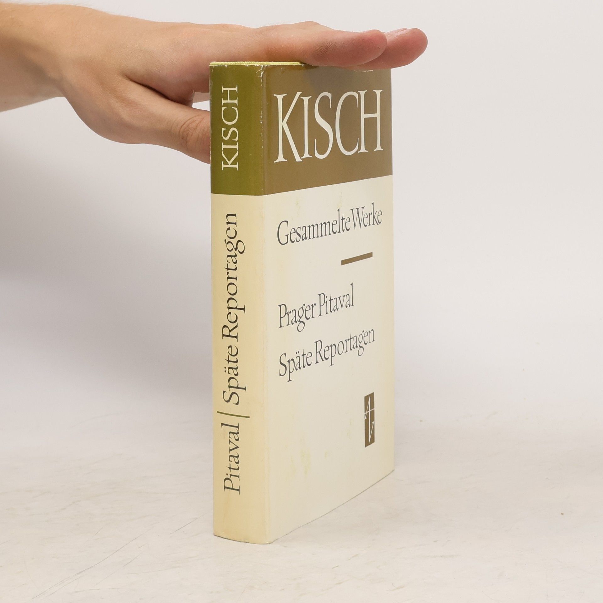 Egon Erwin Kisch Gesammelte Werke. Prager Pitaval. Späte Reportagen