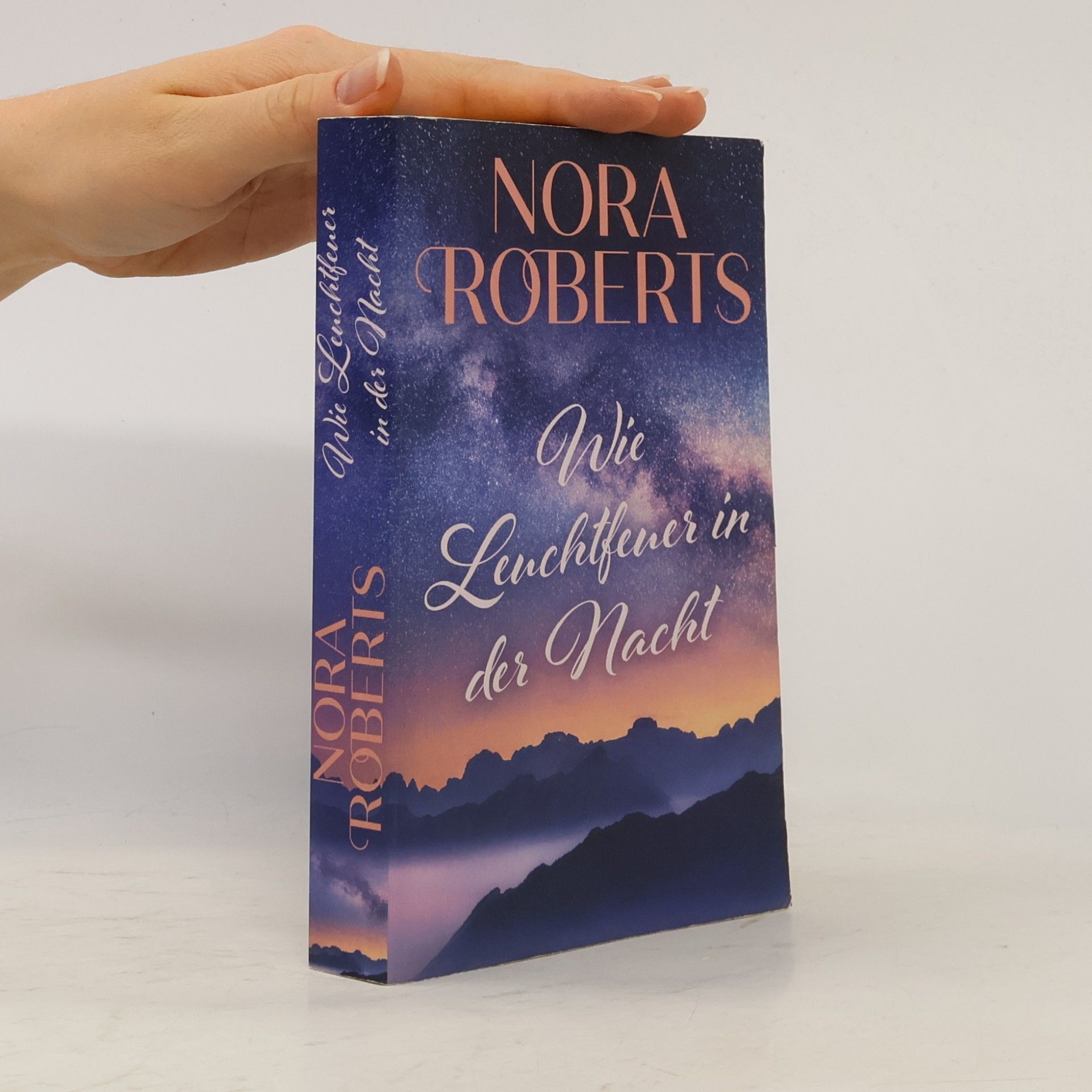 Nora Roberts Wie Leuchtfener in der Nacht