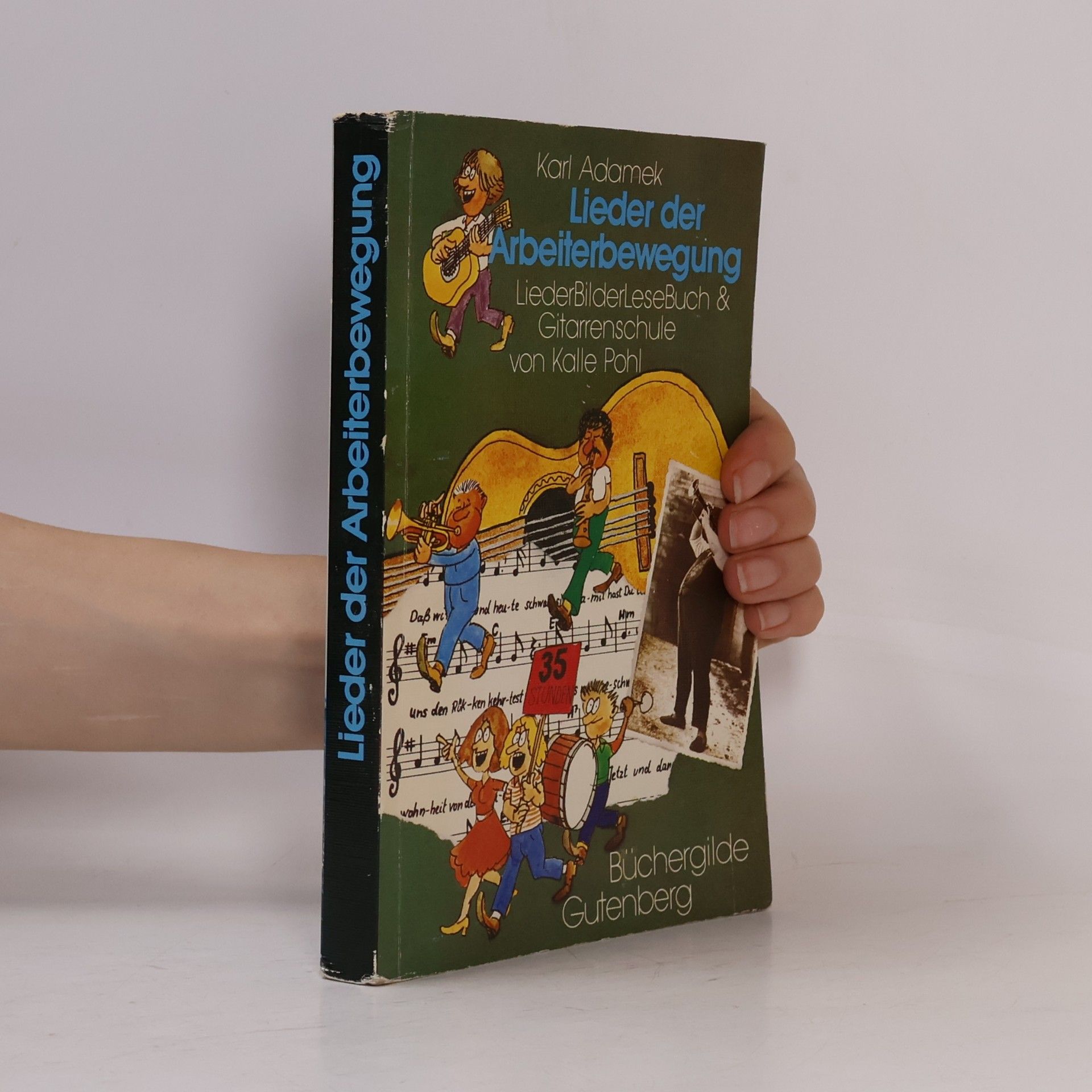 Karl Adamek Lieder der Arbeiterbewegung