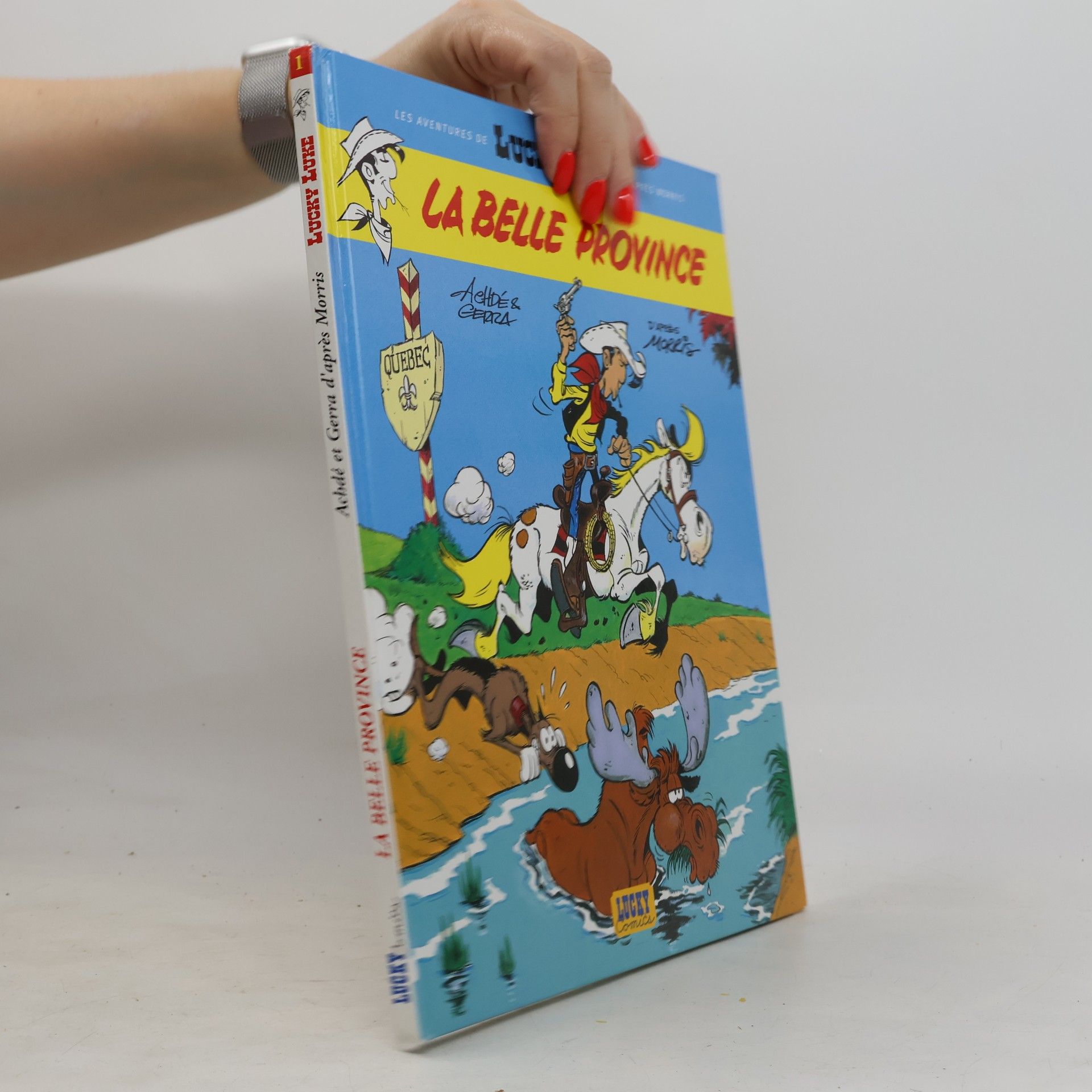 Anne-Marie Ducasse Les Aventures de Lucky Luke - 1: La Belle Province