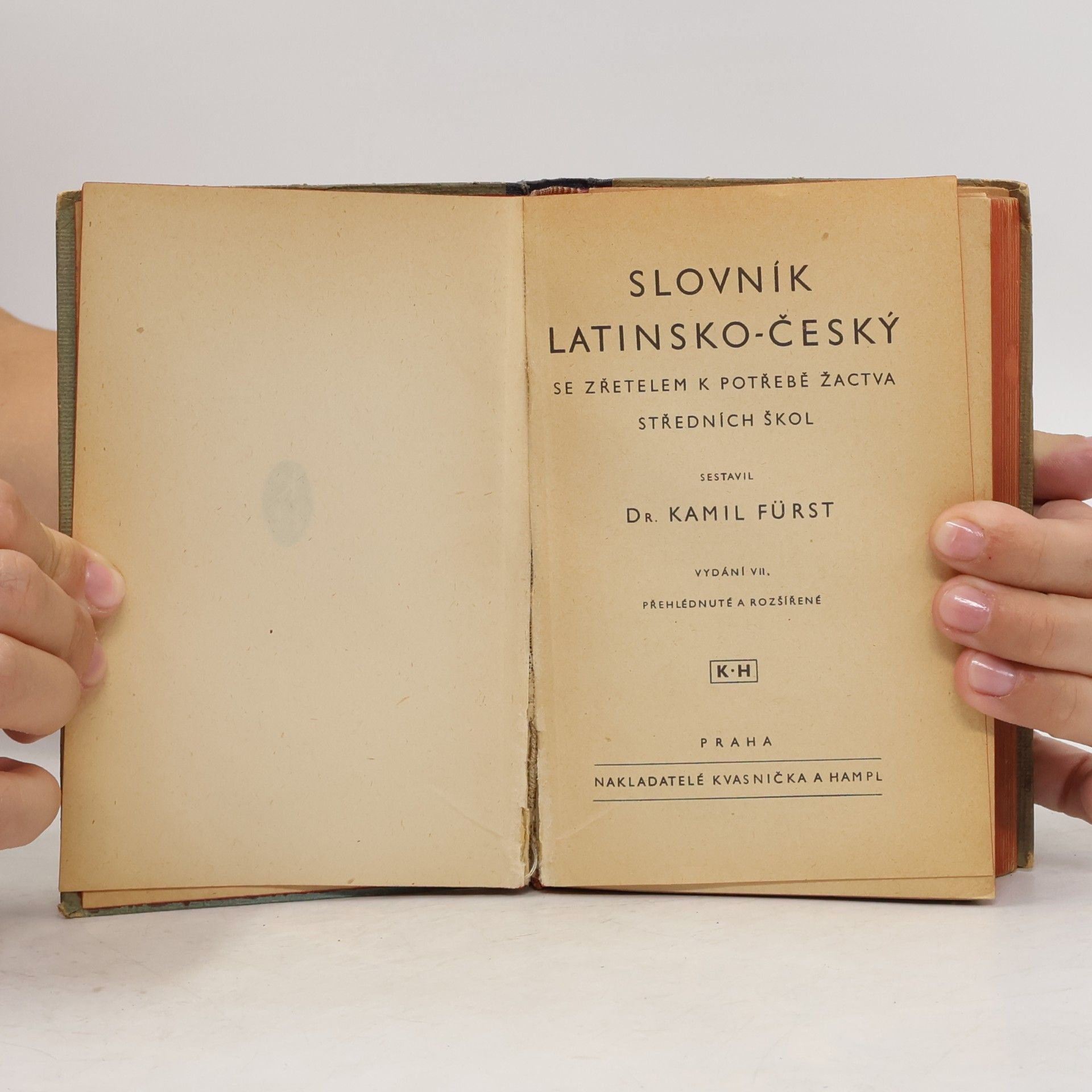 Kamil Fürst Slovník latinsko-český a česko-latinský se zřetelem k potřebě žactva středních škol