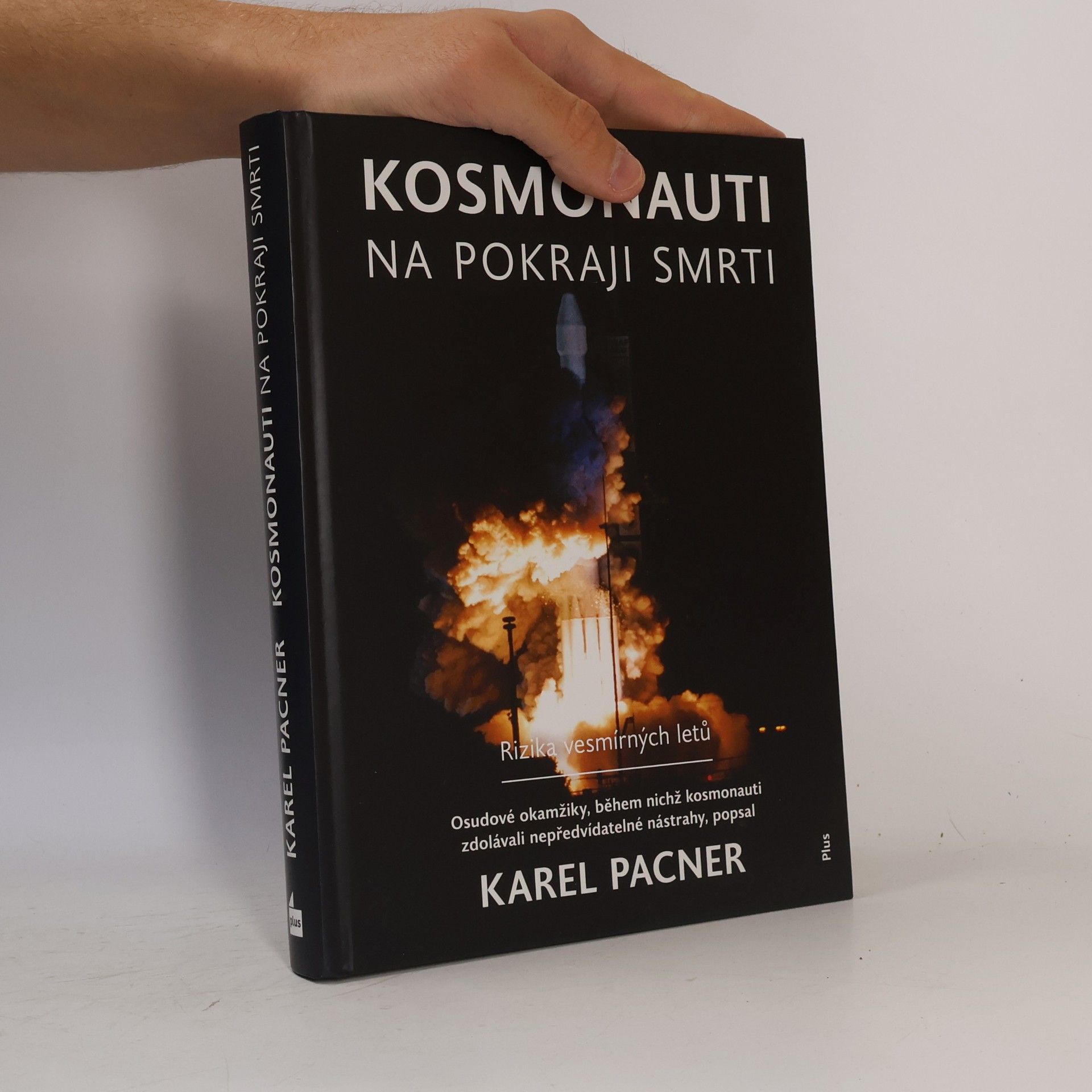 Karel Pacner Kosmonauti na pokraji smrti