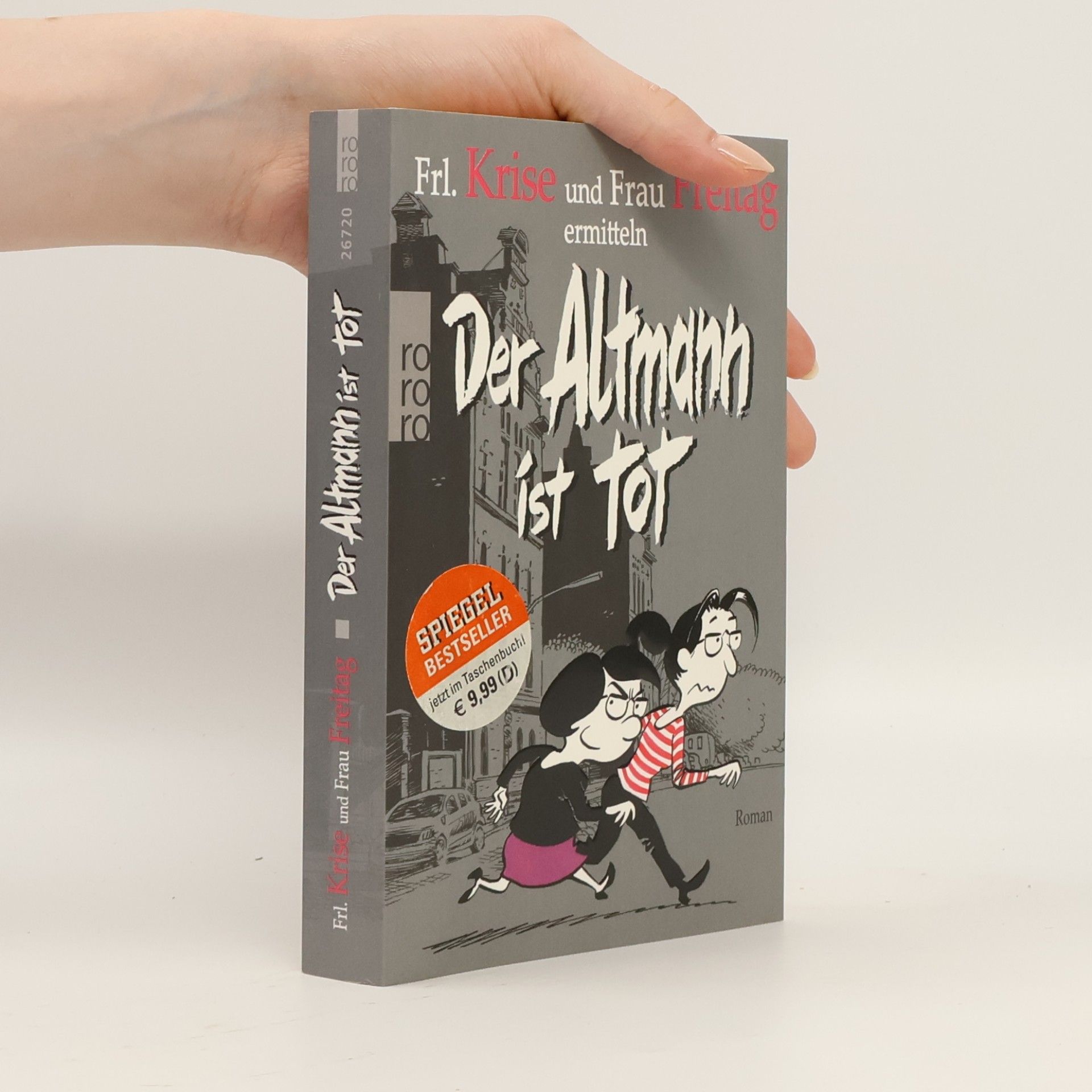 Frl. Krise Der Altmann ist tot