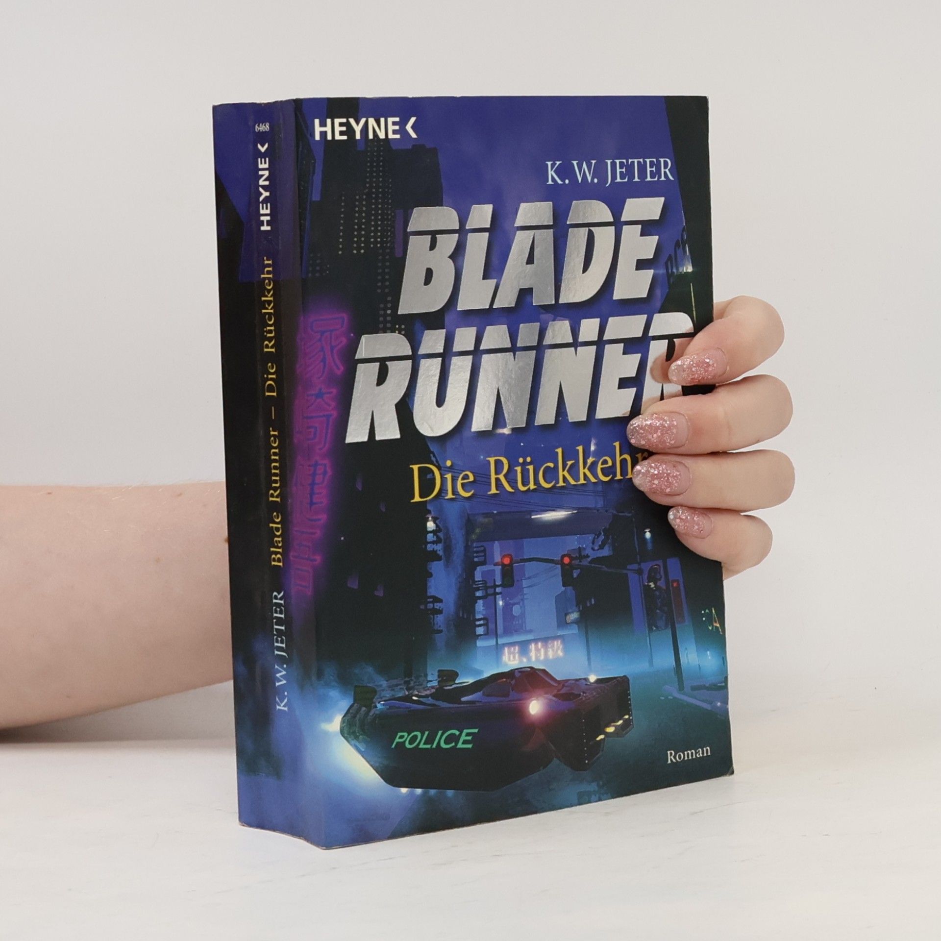 Blade Runner - Die Rückkehr. Roman