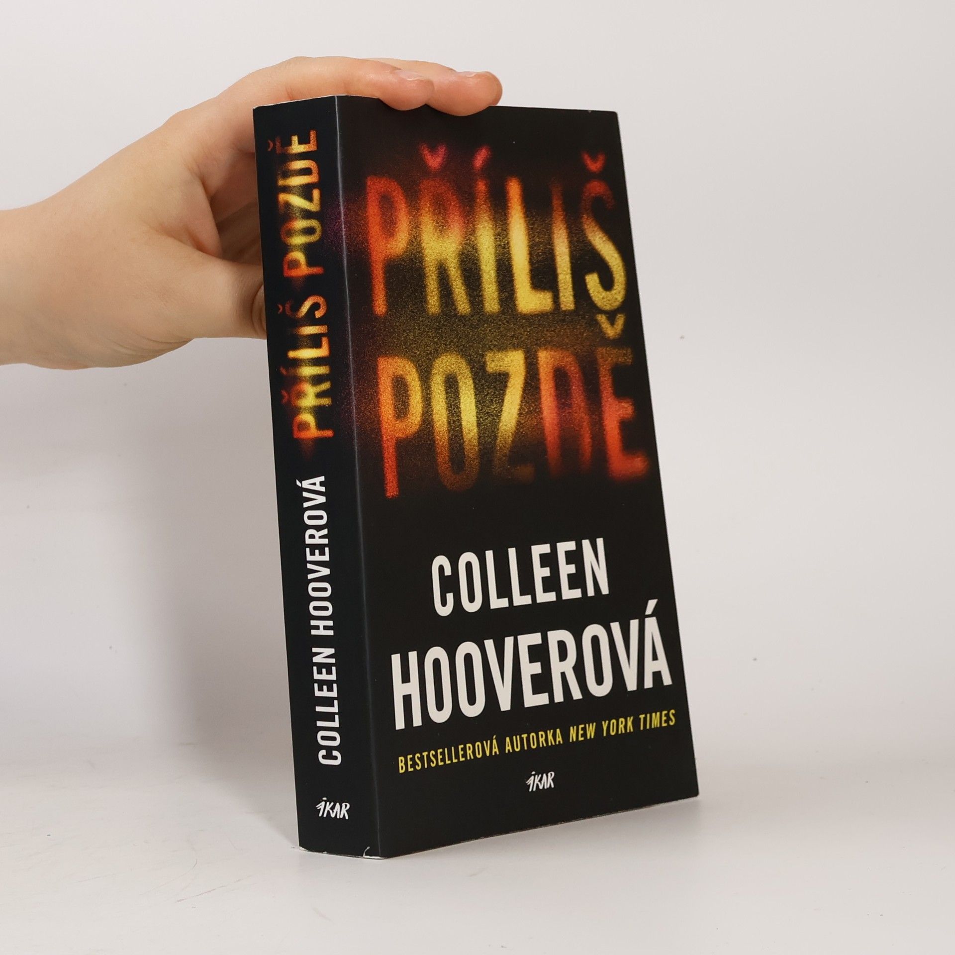 Colleen Hoover Příliš pozdě