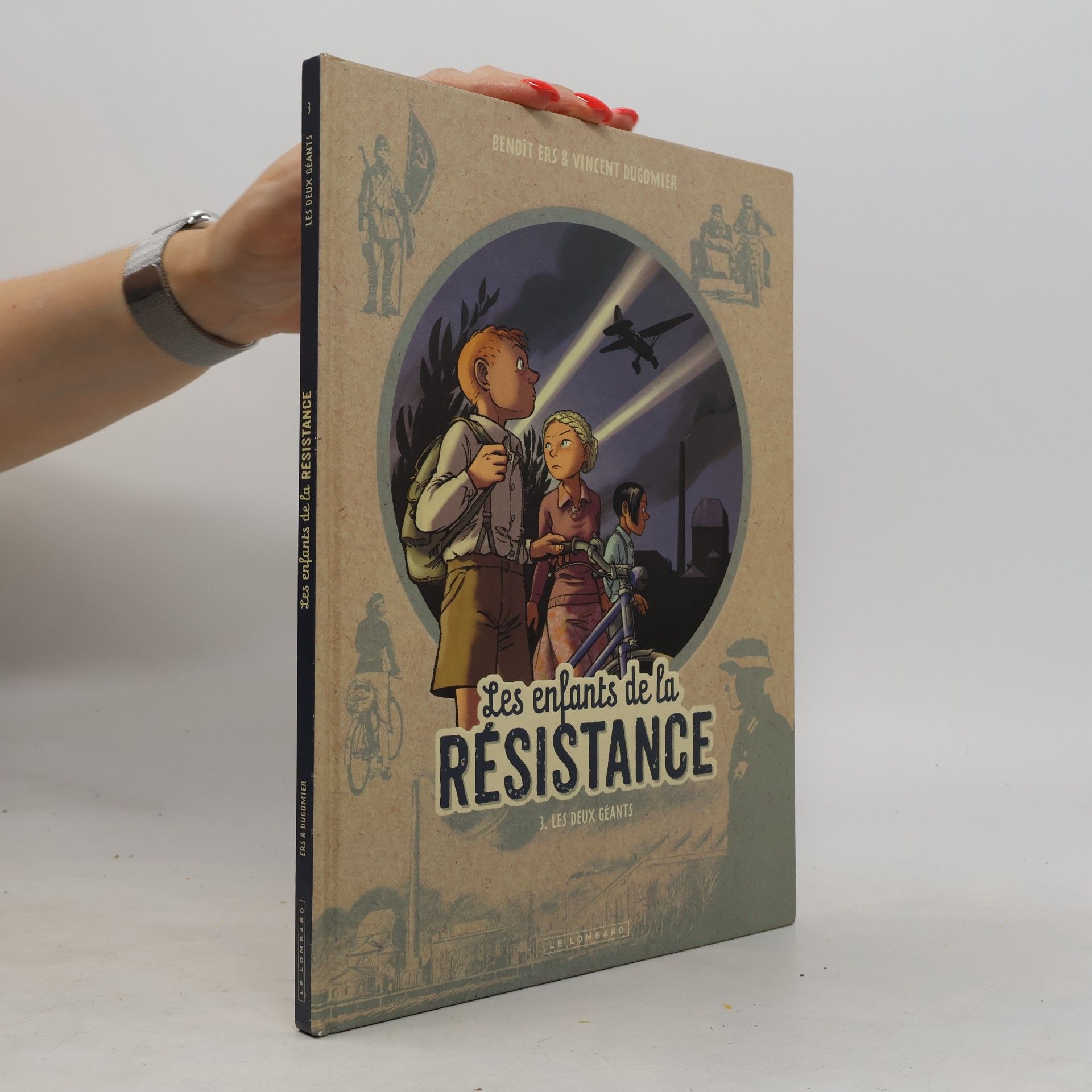 BenoI^t Ers Les Enfants de la Résistance - 3: Les deux géants