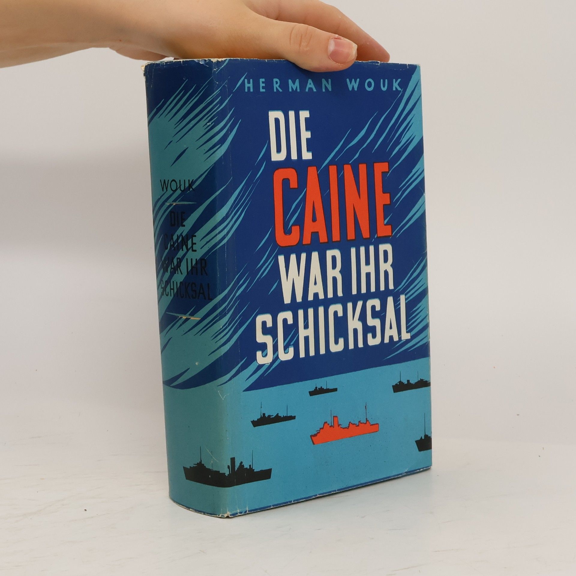 Herman Wouk Die Caine war ihr Schicksal