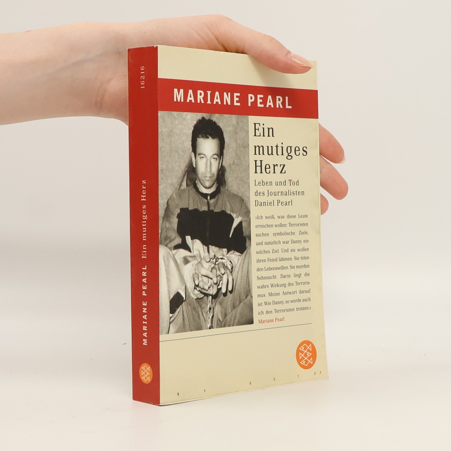 Mariane Pearl Ein mutiges Herz