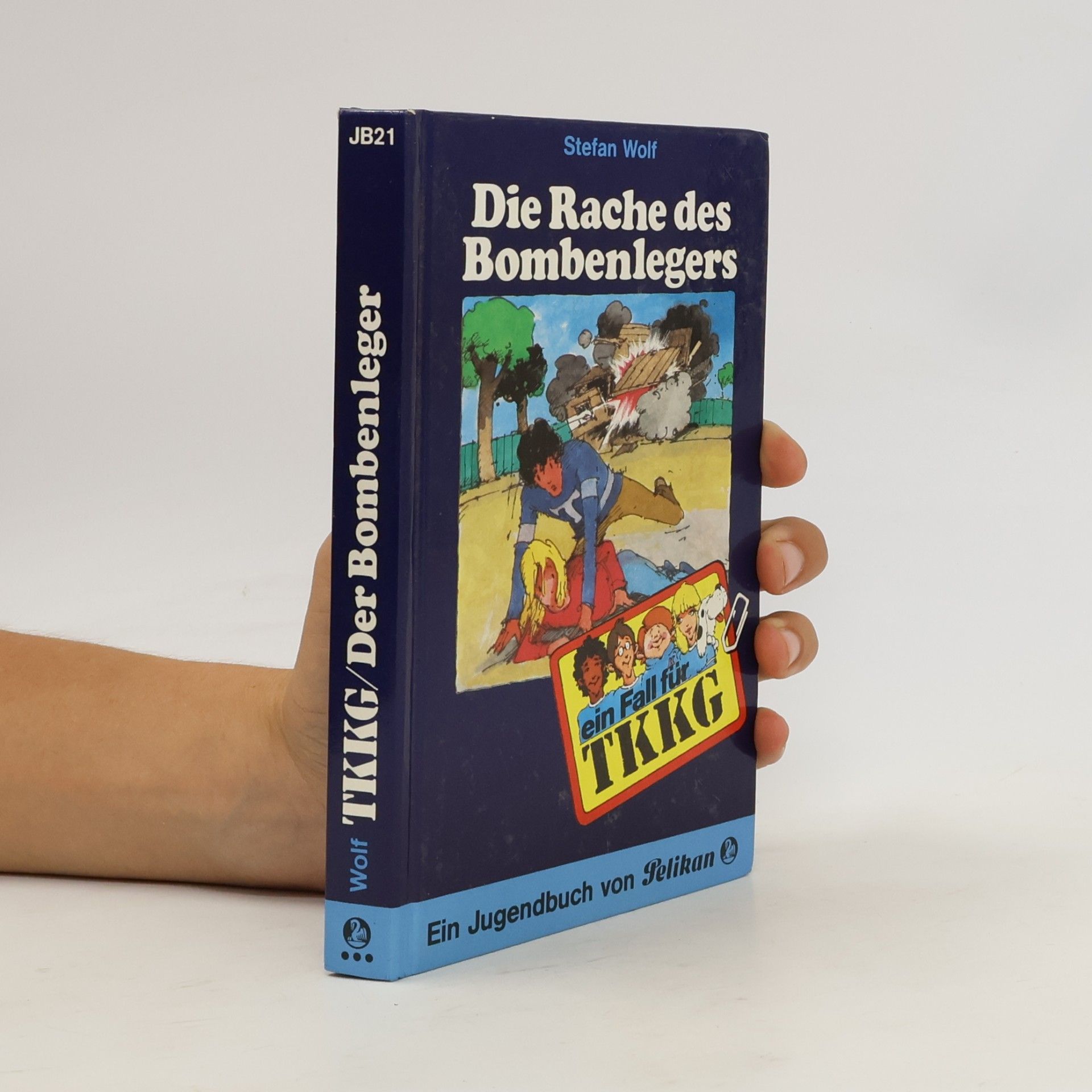 Rolf Kalmuczak Ein Fall für TKKG, Bd.21. Die Rache des Bombenlegers