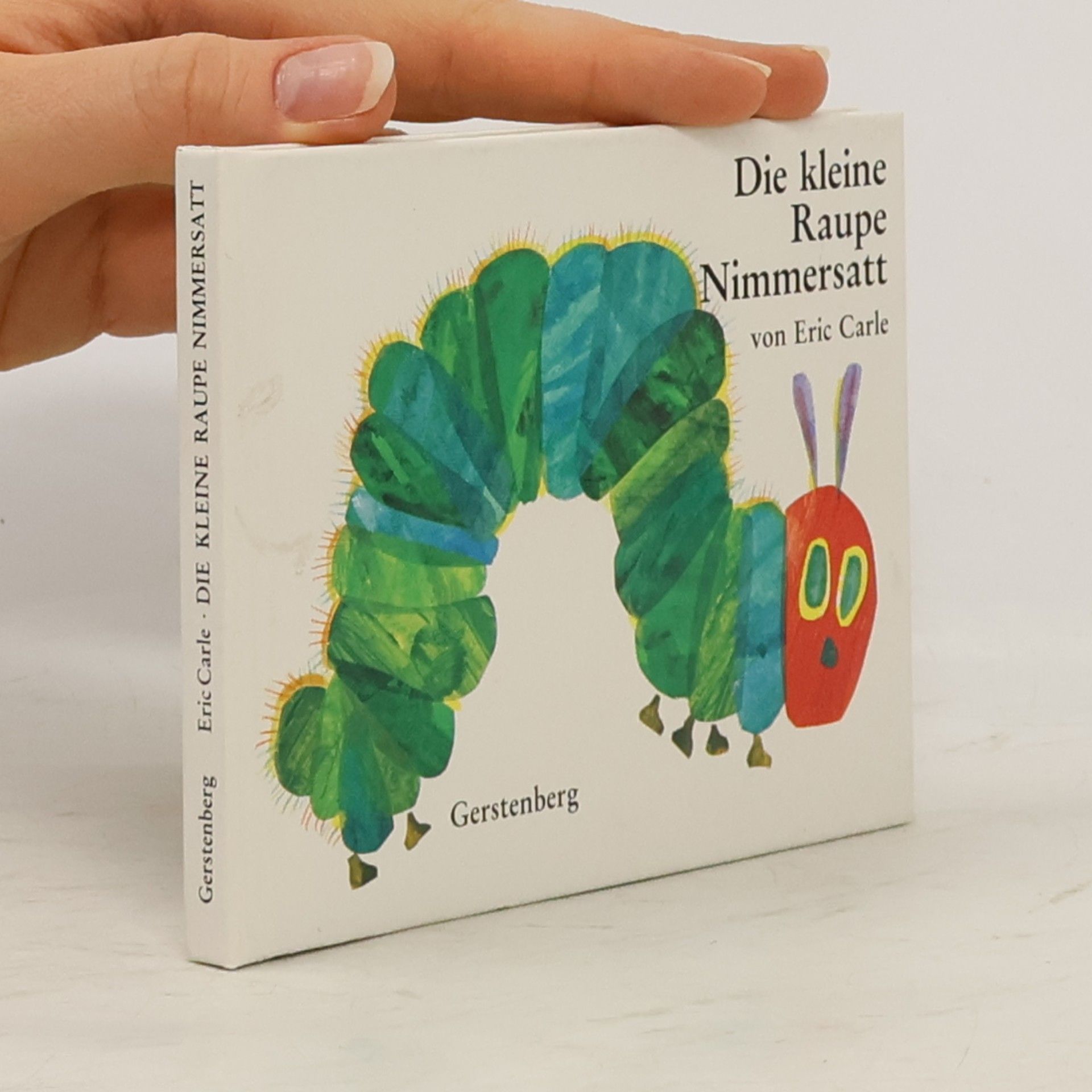 Eric Carle Die kleine Raupe Nimmersatt