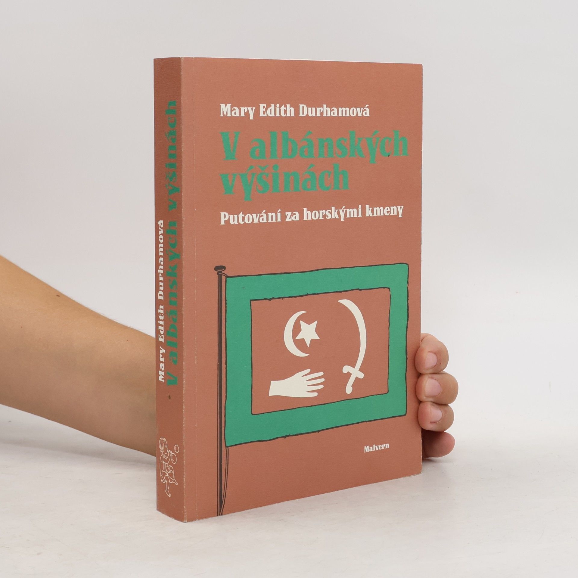 Mary Edith Durham V albánských výšinách: Putování za horskými kmeny
