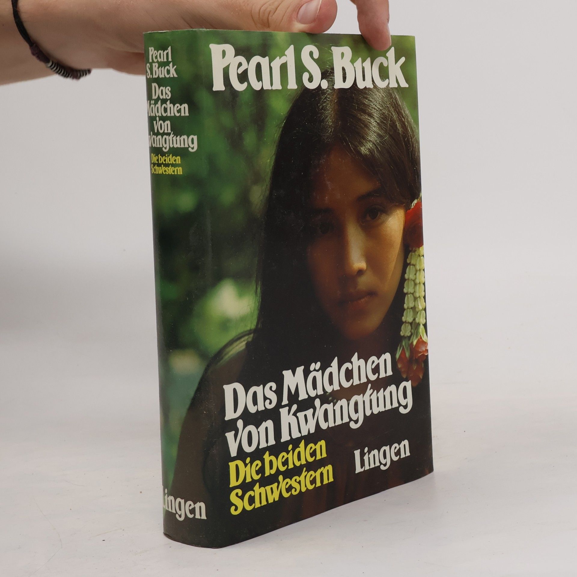 Pearl S. Buck Das Mädchen von Kwangtung