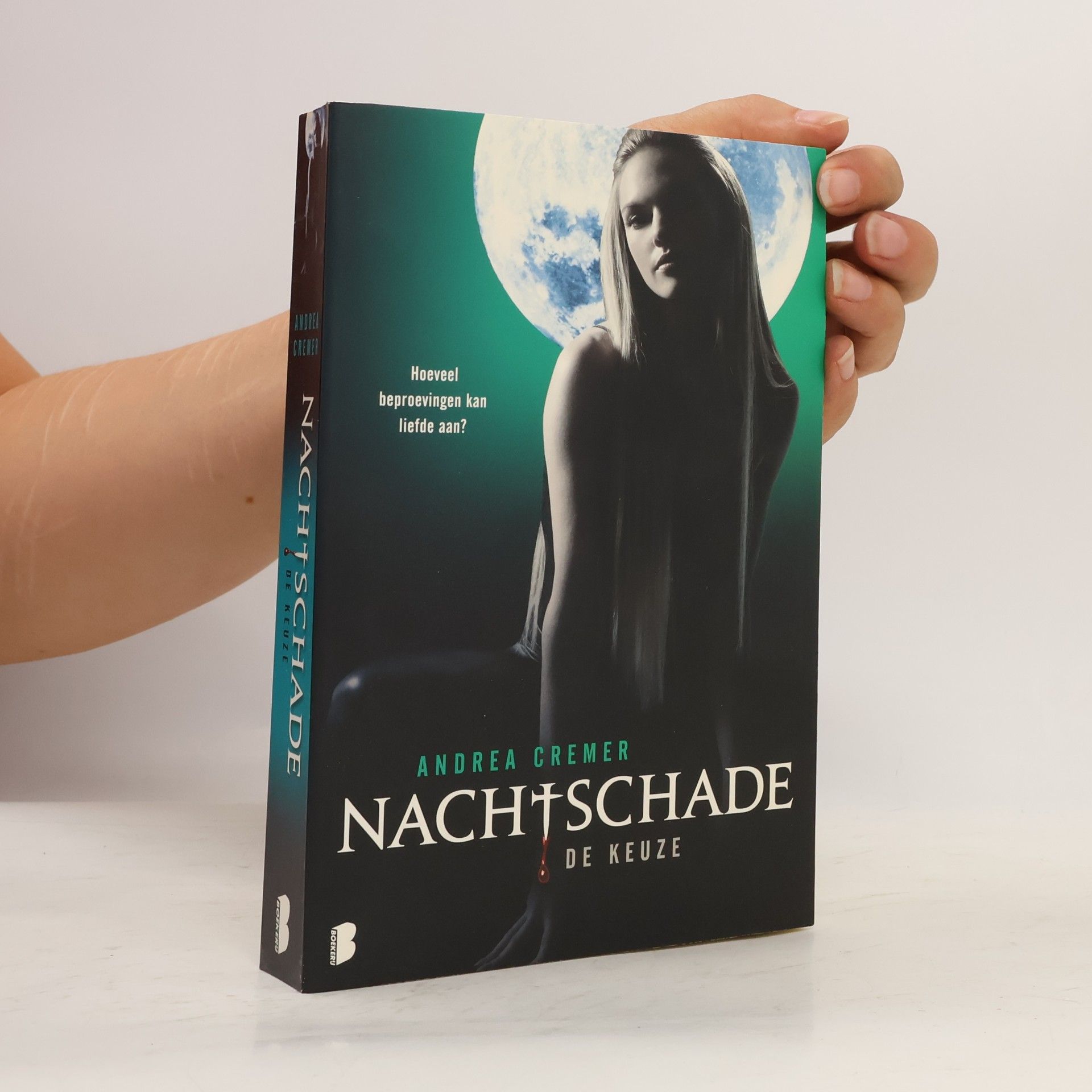 Andrea R. Cremer Nachtschade trilogie - 2: De keuze