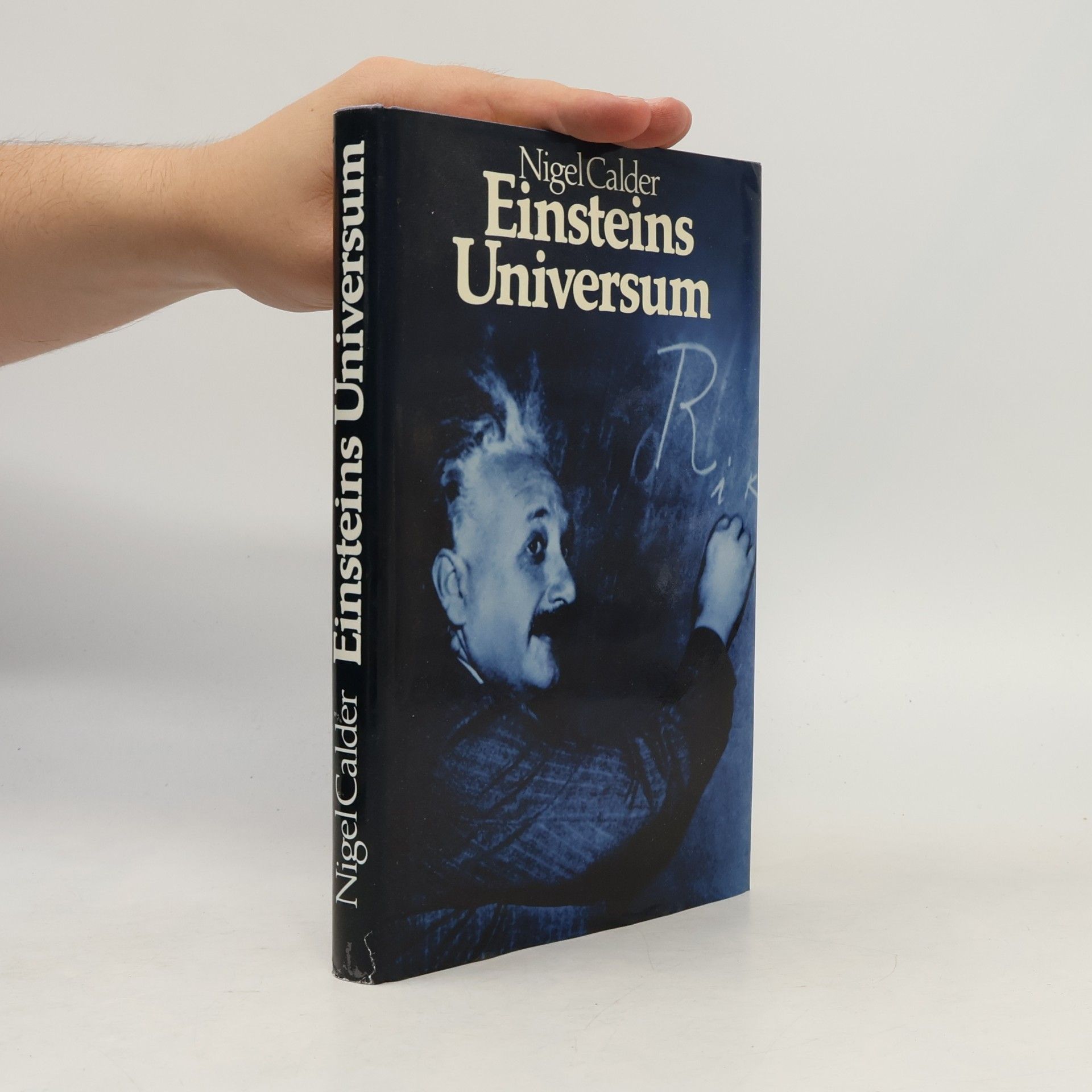 Nigel Calder Einsteins Universum