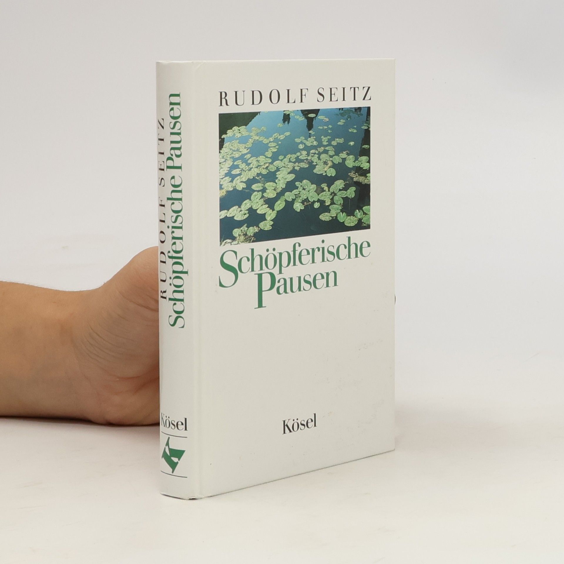 Rudolf Seitz Schöpferische Pausen