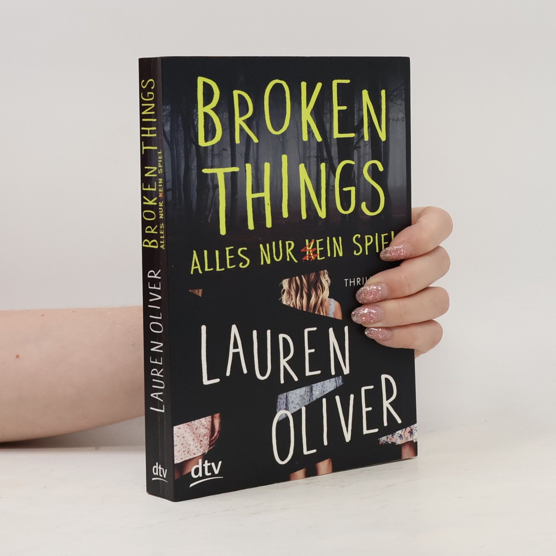 Lauren Oliver Broken things