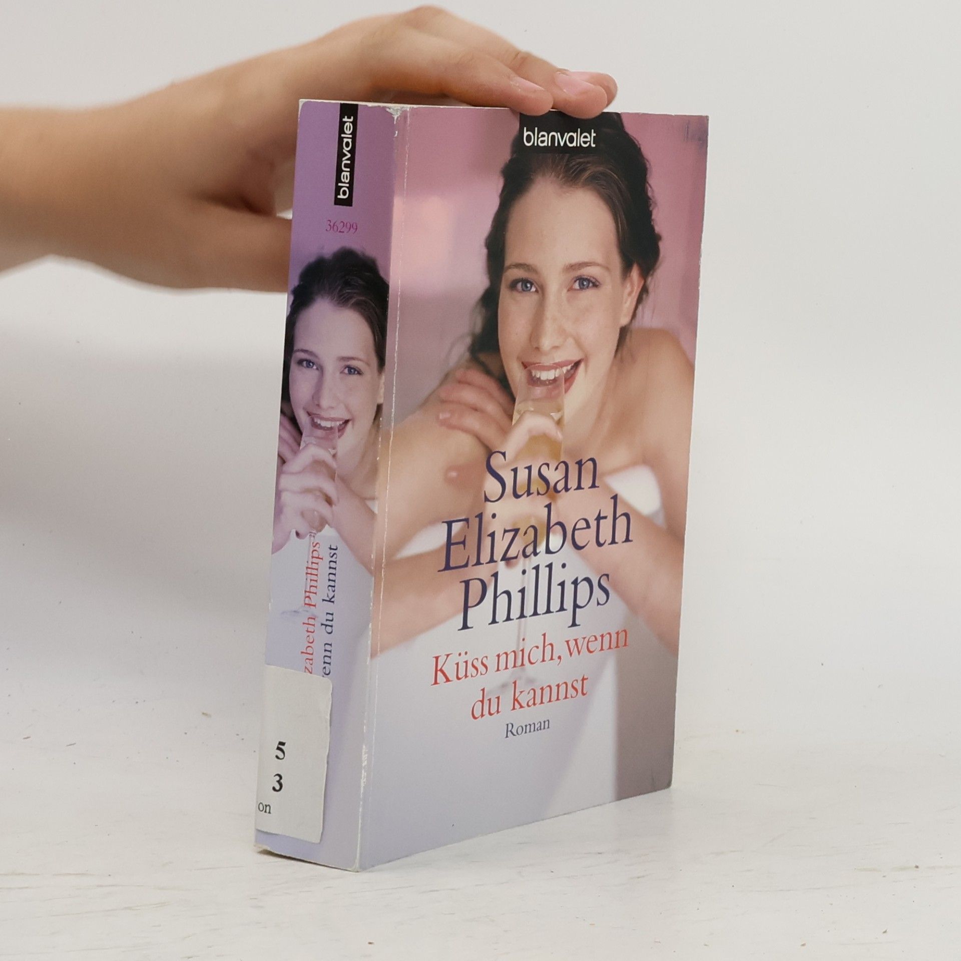 Susan Elizabeth Phillips Küss mich, wenn du kannst