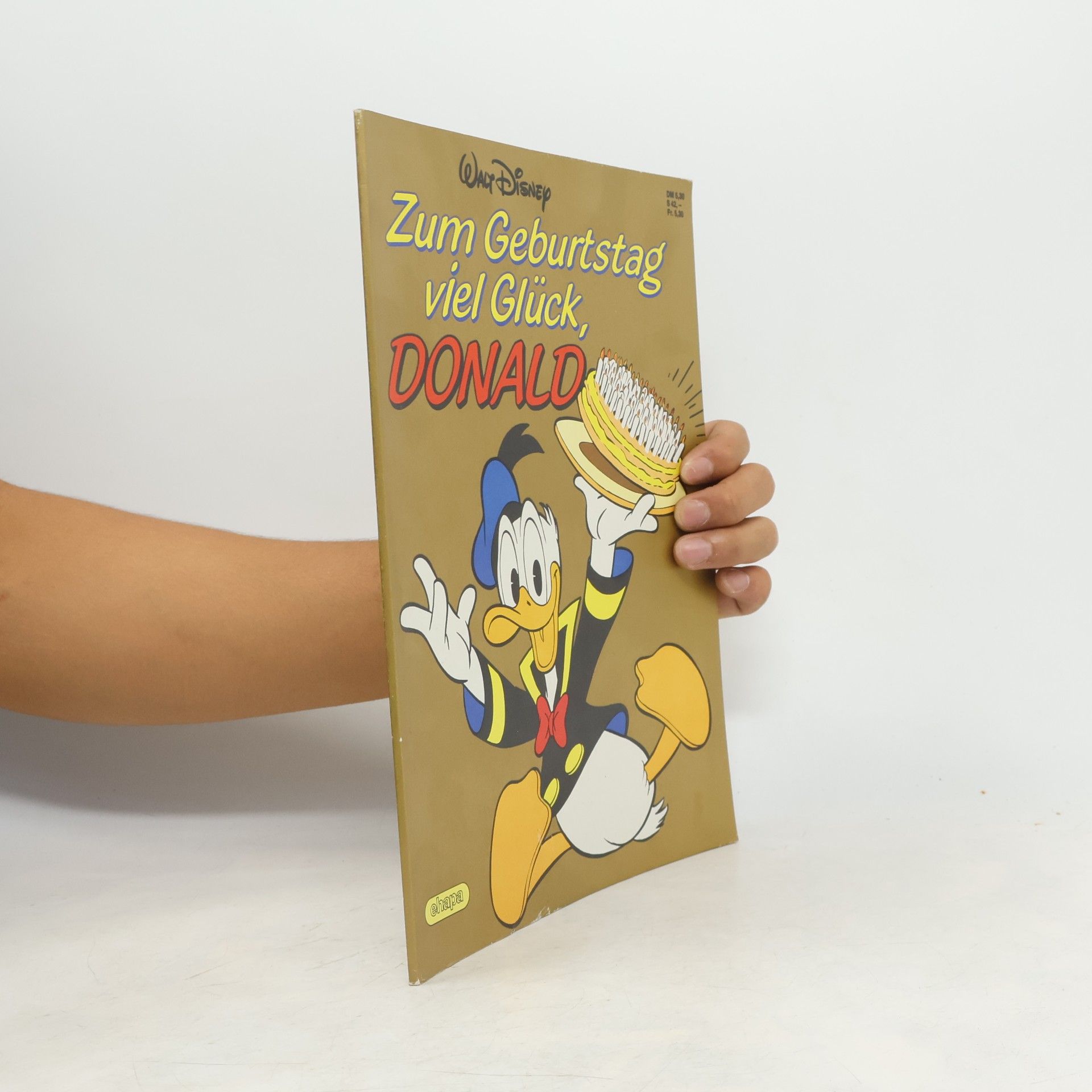 Autorenkollektiv Zum Geburtstag viel Glück, Donald