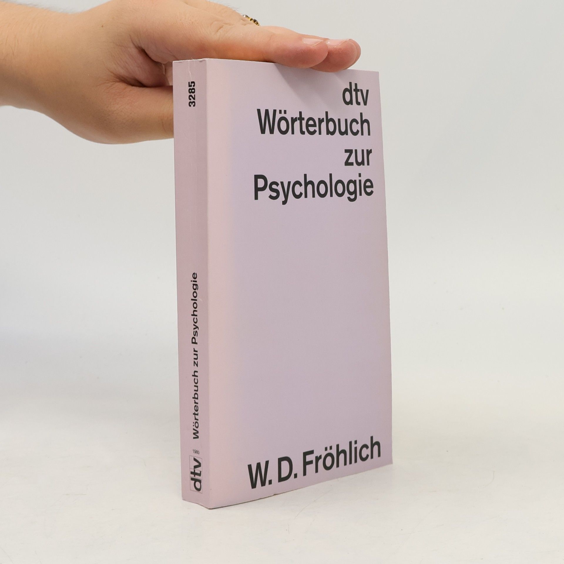 Werner D. Fröhlich dtv-Wörterbuch zur Psychologie