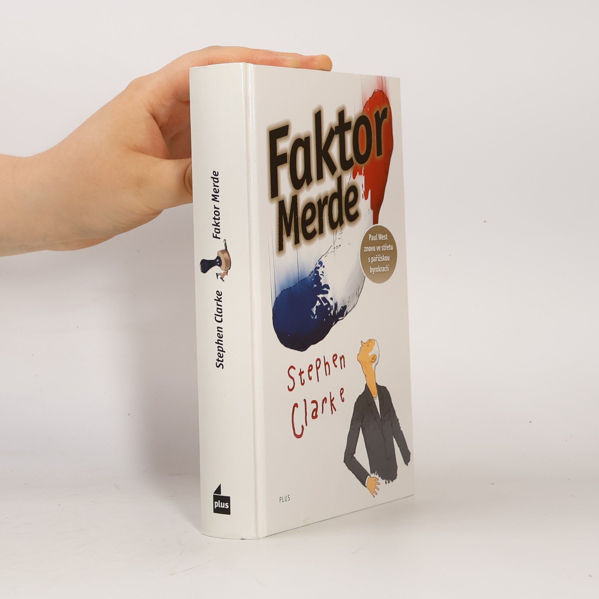 Stephen Clarke Faktor Merde