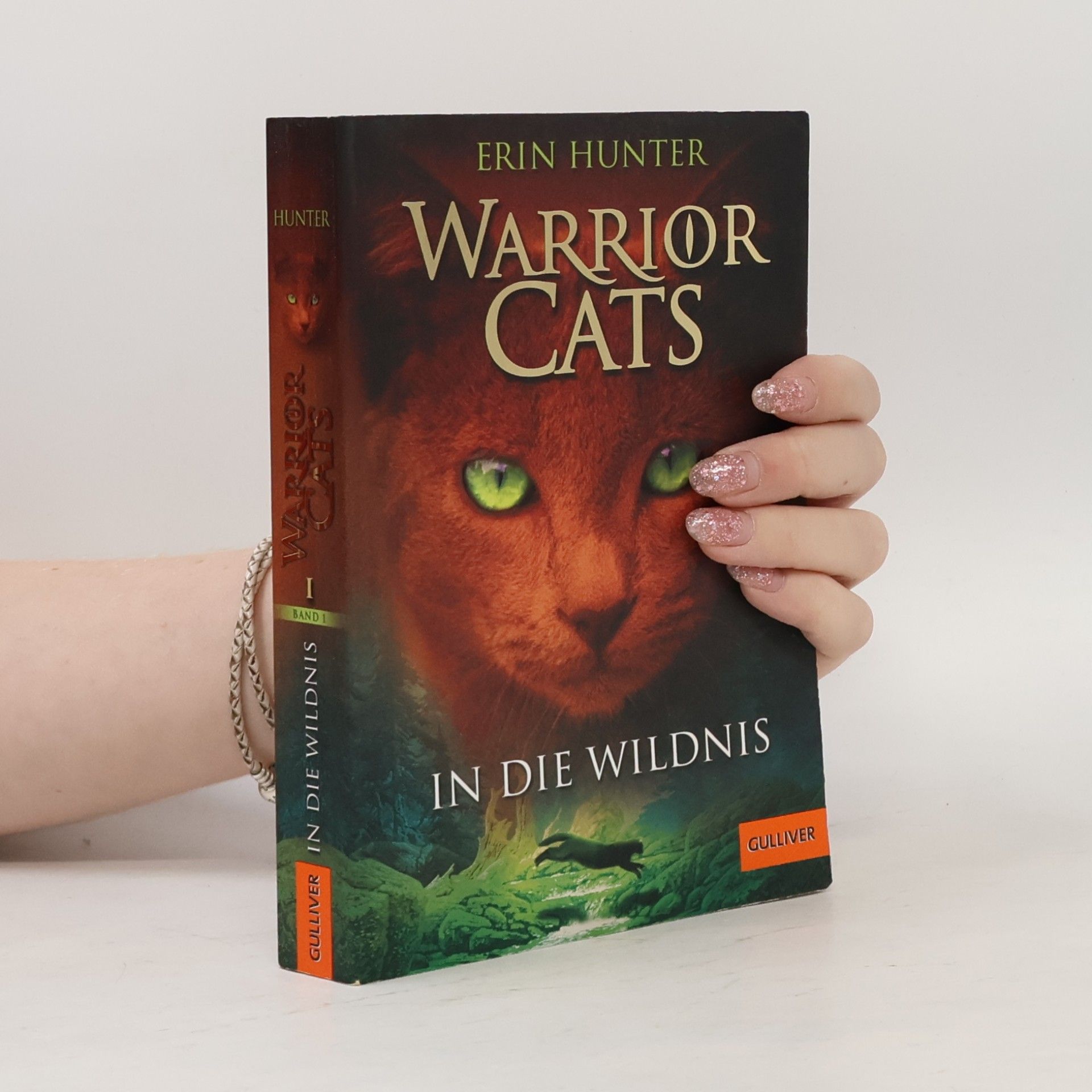 Erin Hunter Warrior Cats. In die Wildnis