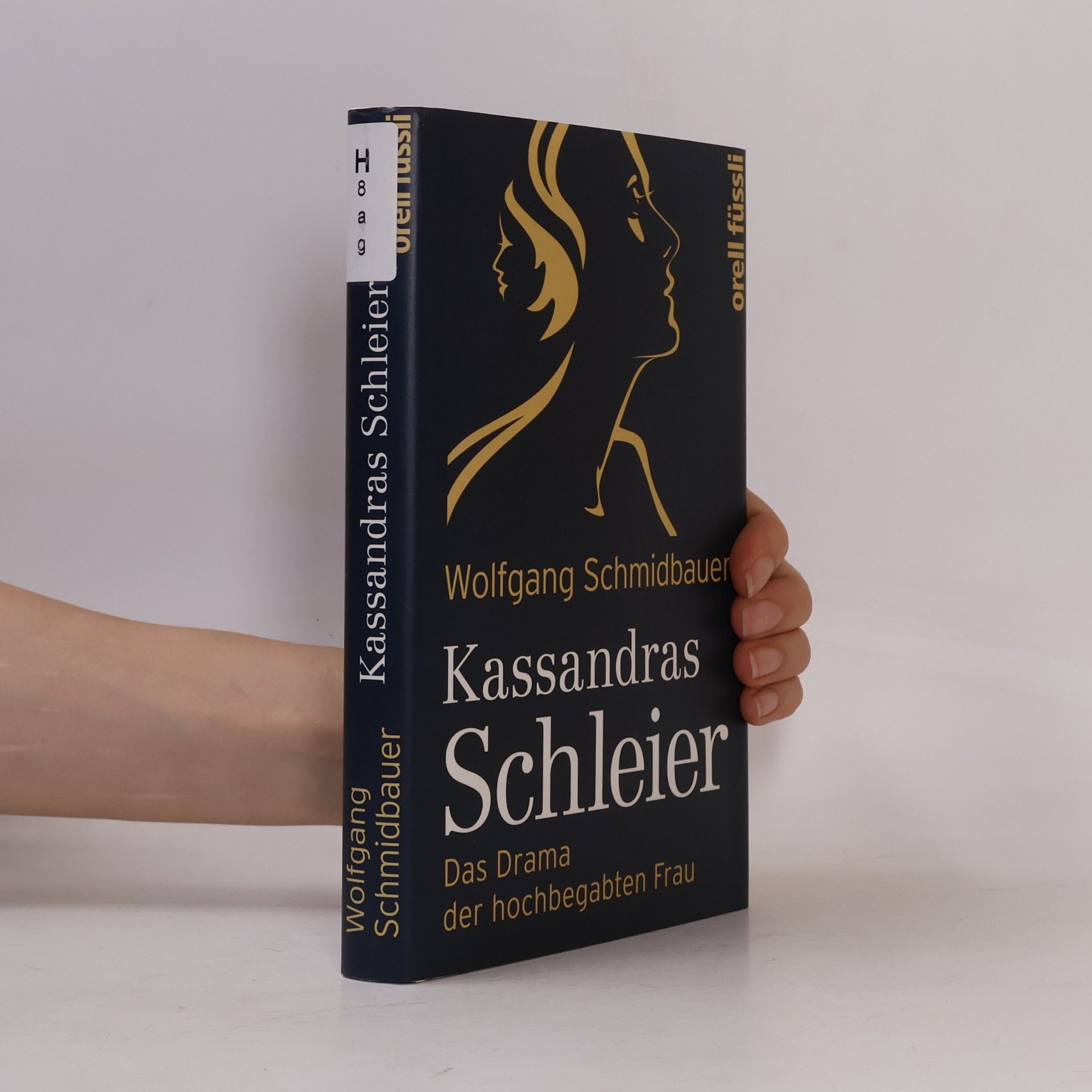 Dr. Wolfgang Schmidbauer Kassandras Schleier