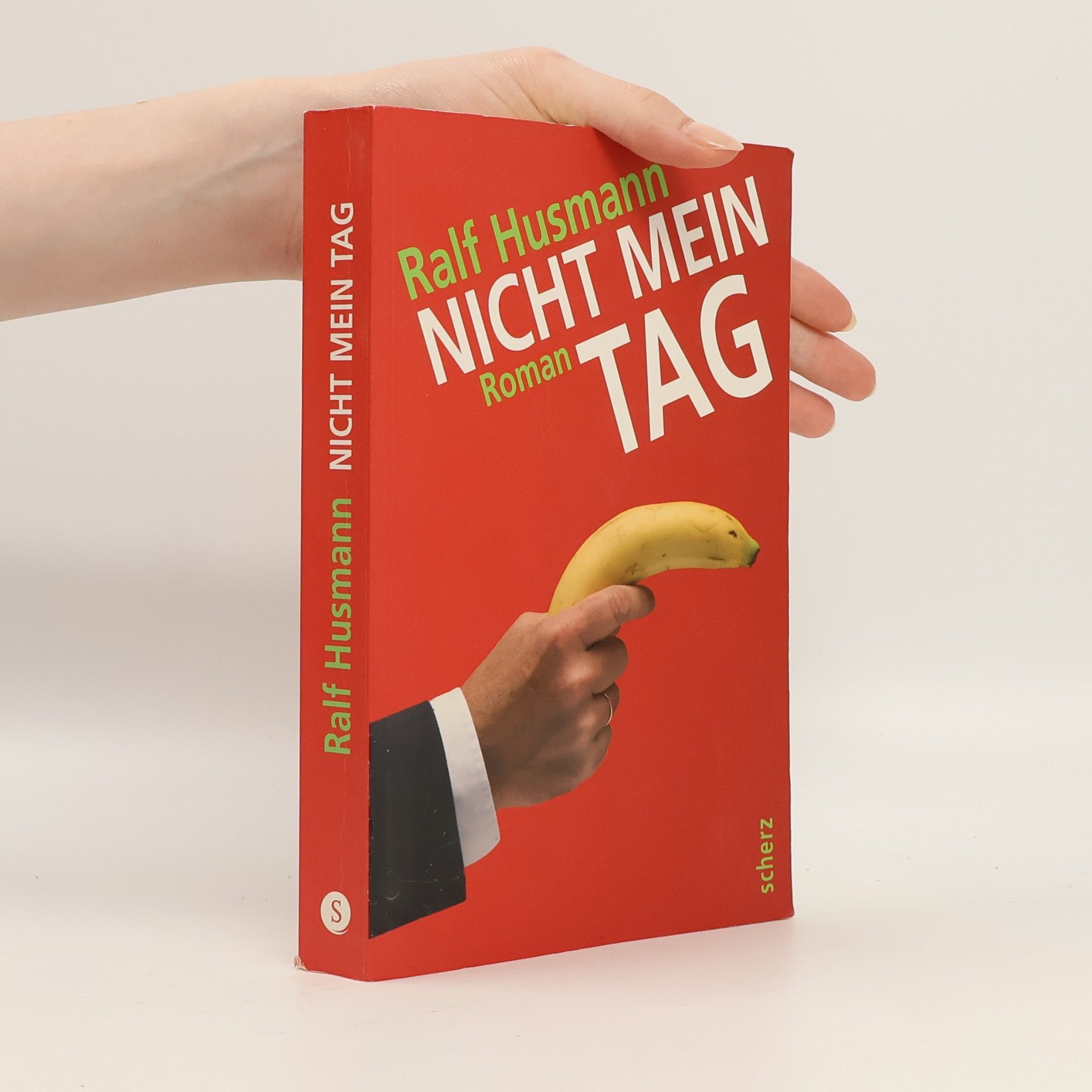 Ralf Husmann Nicht mein Tag