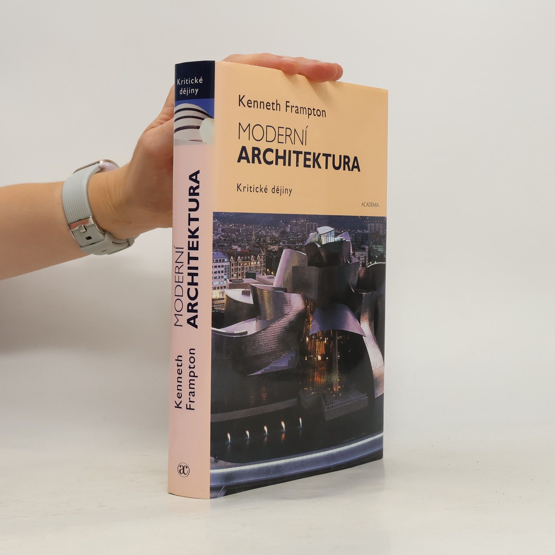 Kenneth Frampton Moderní architektura: Kritické dějiny