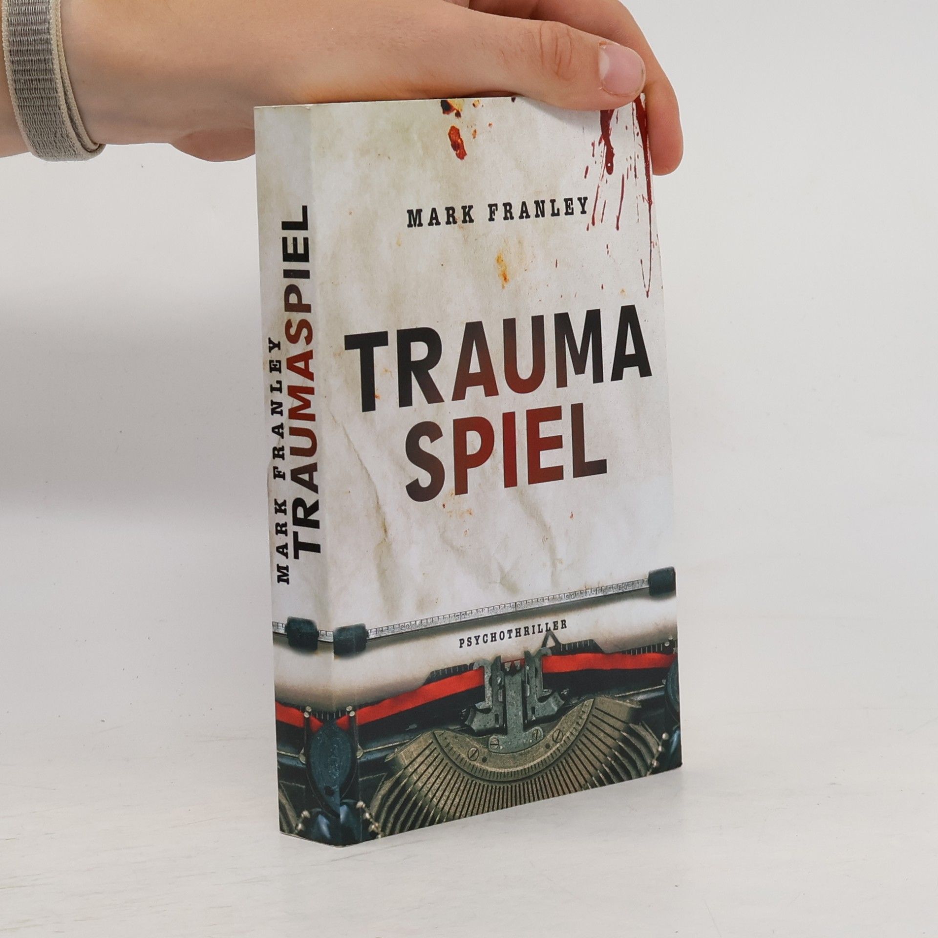 Mark Franley Traumaspiel