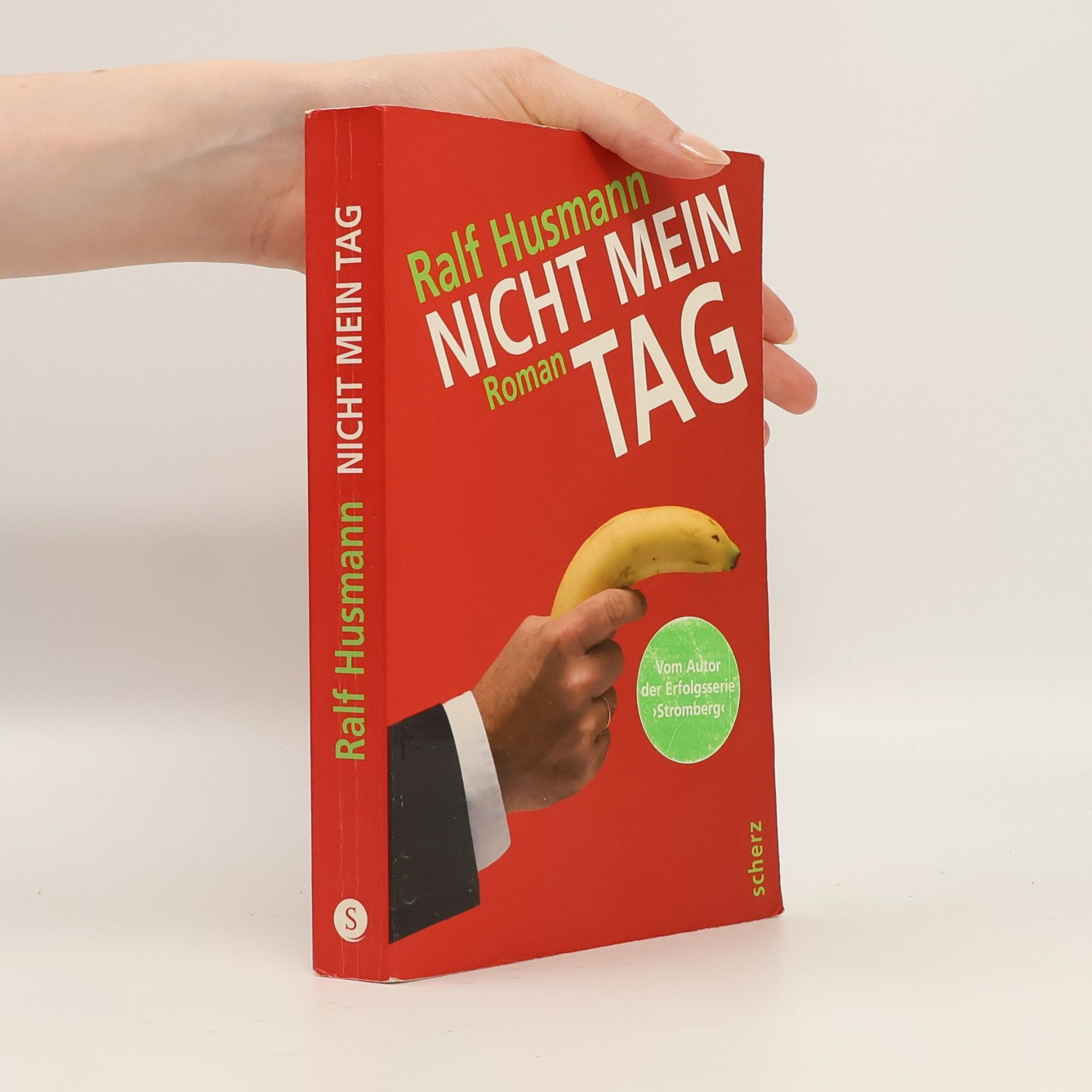 Ralf Husmann Nicht mein Tag
