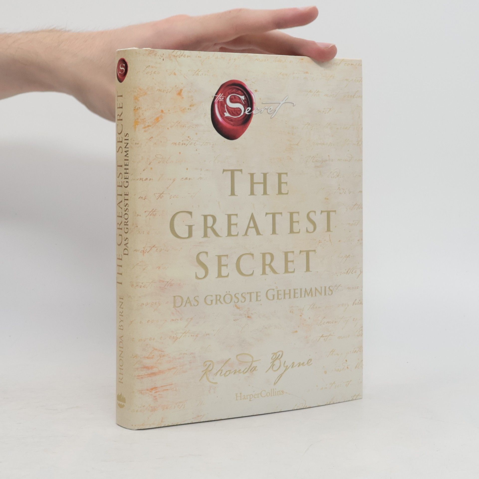 Rhonda Byrneová The Greatest Secret. Das grösste Geheimnis