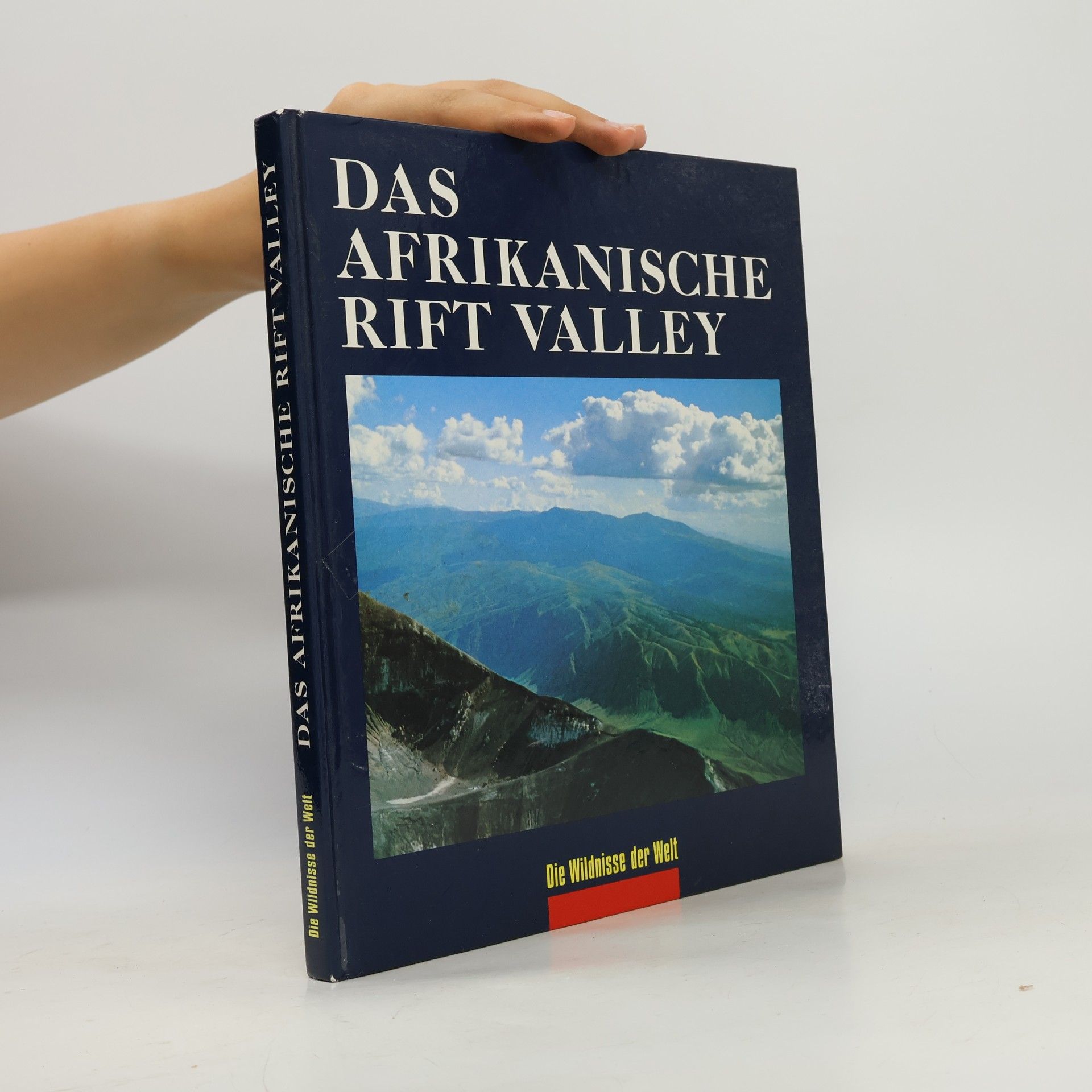 Autorenkollektiv Das Afrikanische Rift Valley