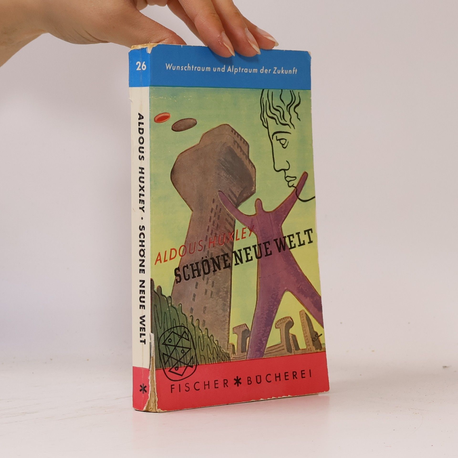 Aldous Huxley Schöne neue Welt