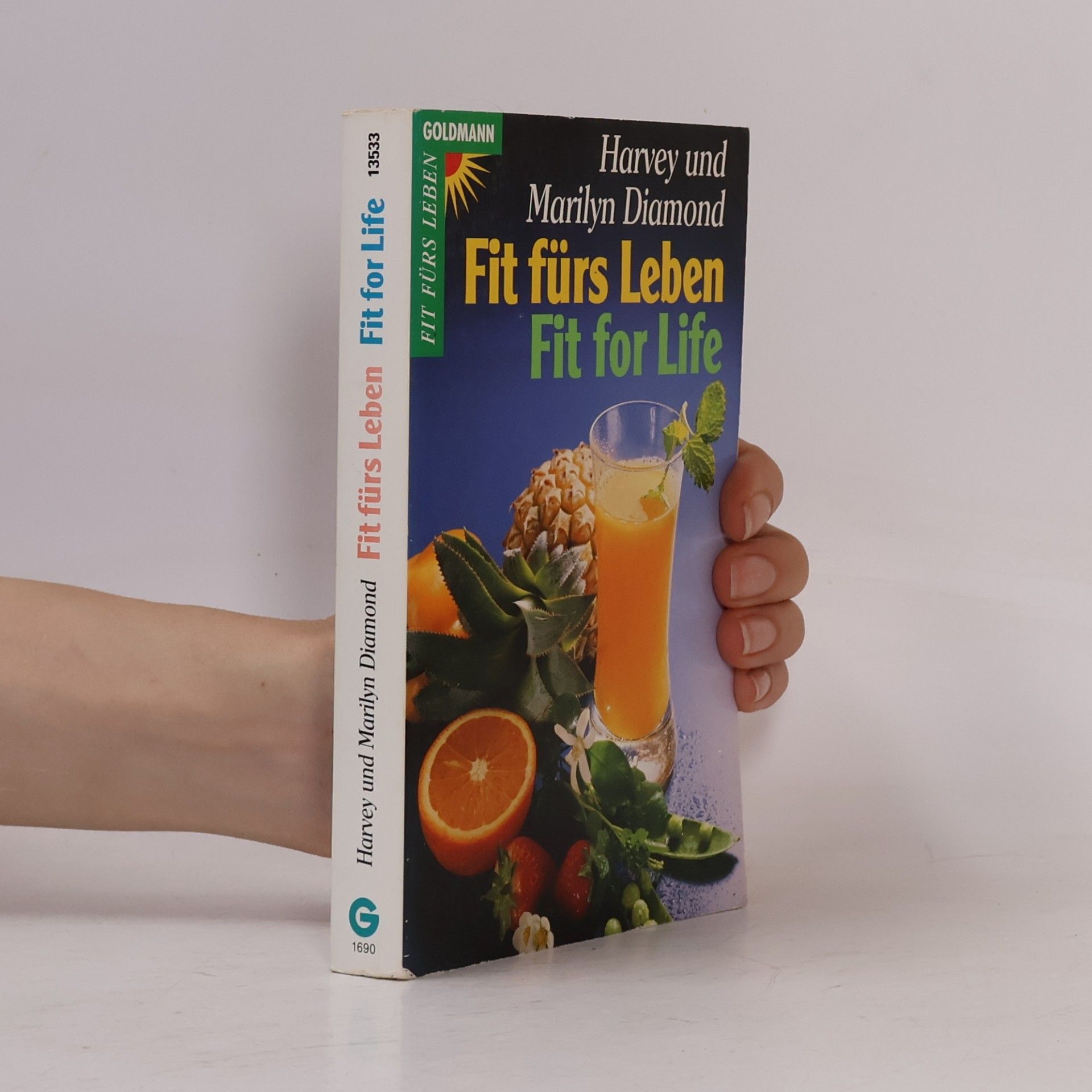 Marilyn Diamond Fit fürs Leben. Fit for Life
