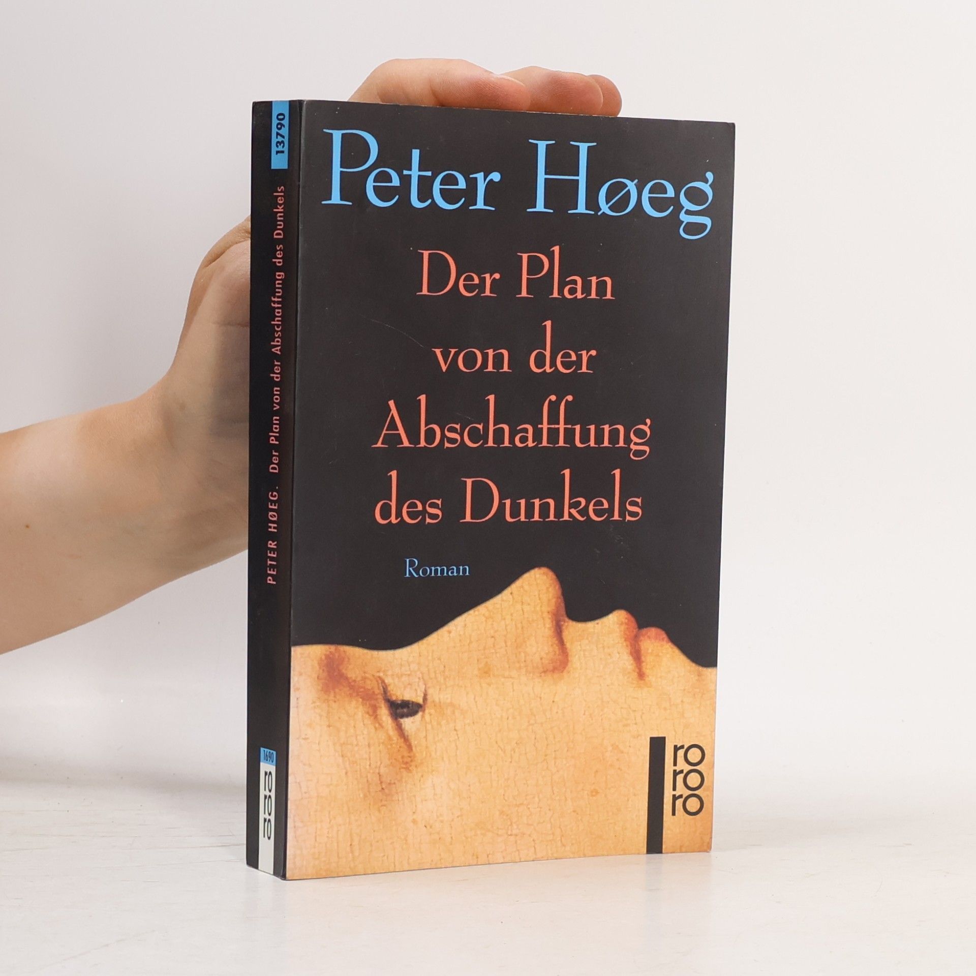 Peter Høeg Der Plan von der Abschaffung des Dunkels