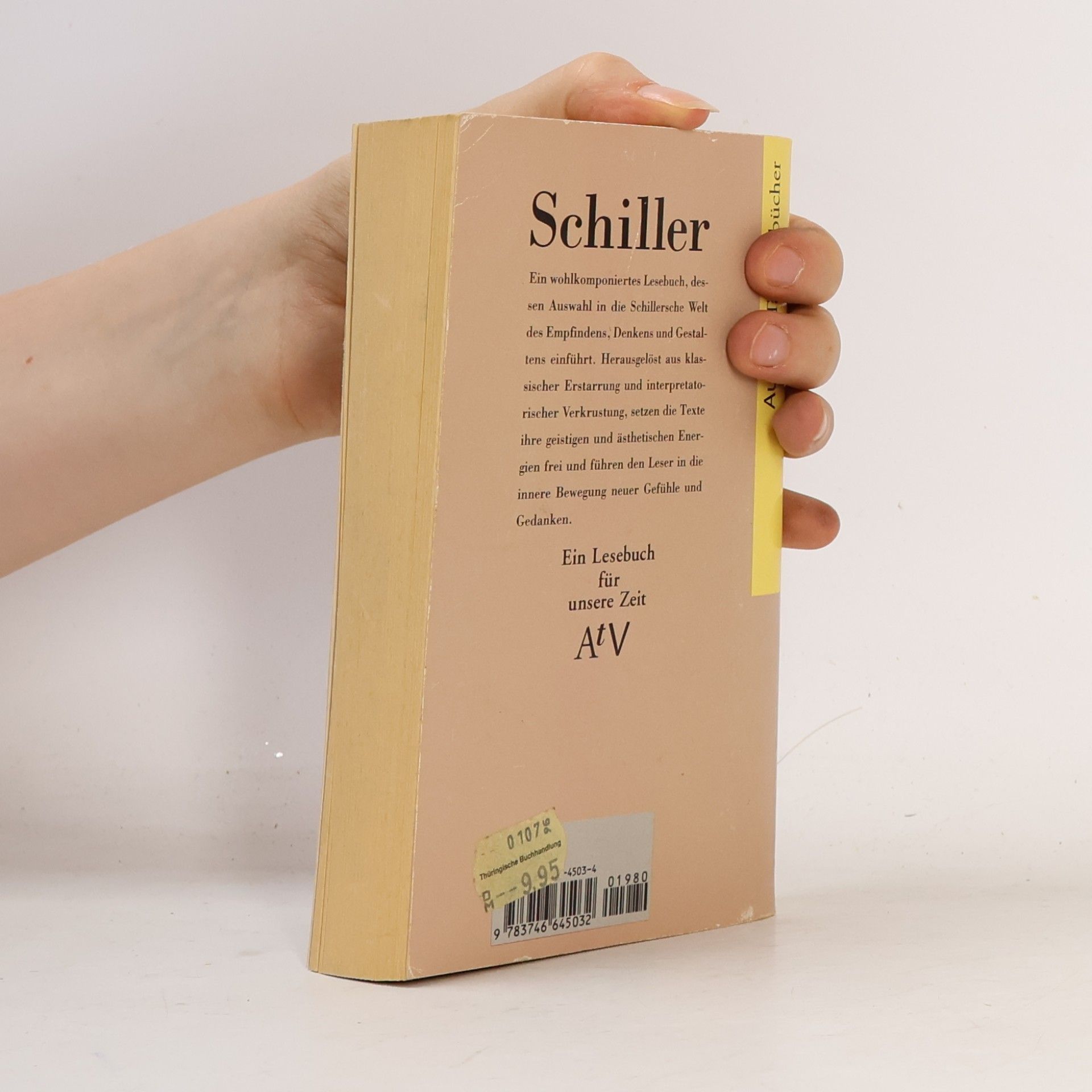 Friedrich Schiller Ein Lesebuch für unsere Zeit