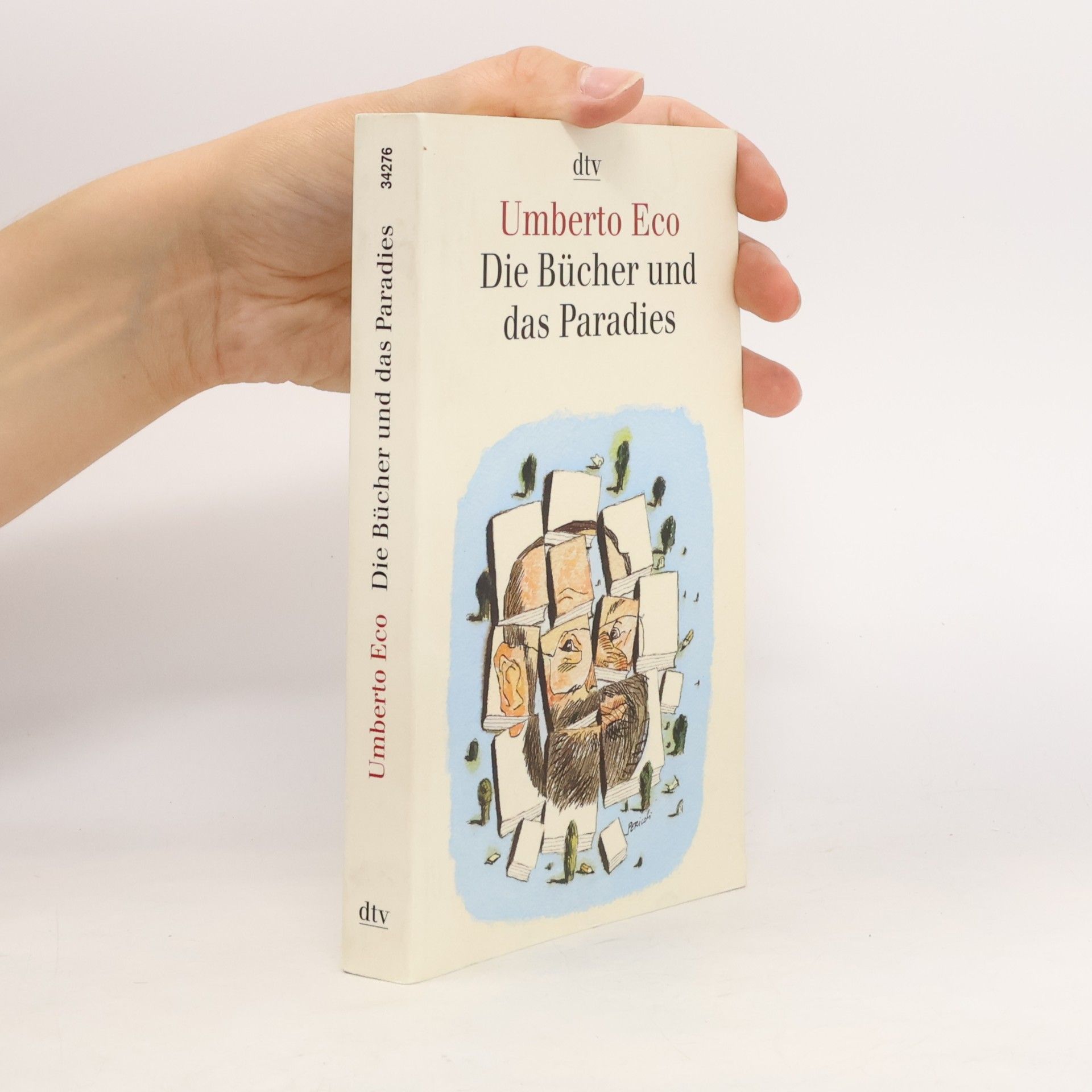 Umberto Eco Die Bücher und das Paradies