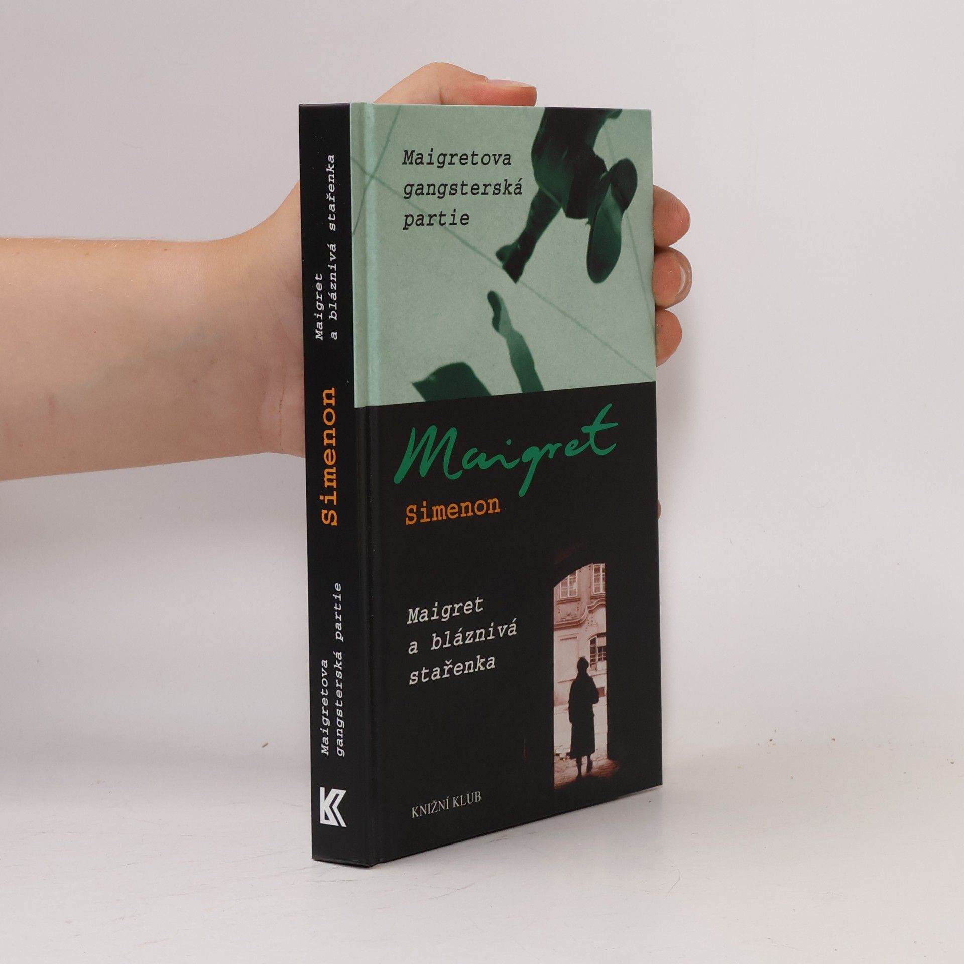 Maigretova gangsterská partie ; Maigret a bláznivá stařenka