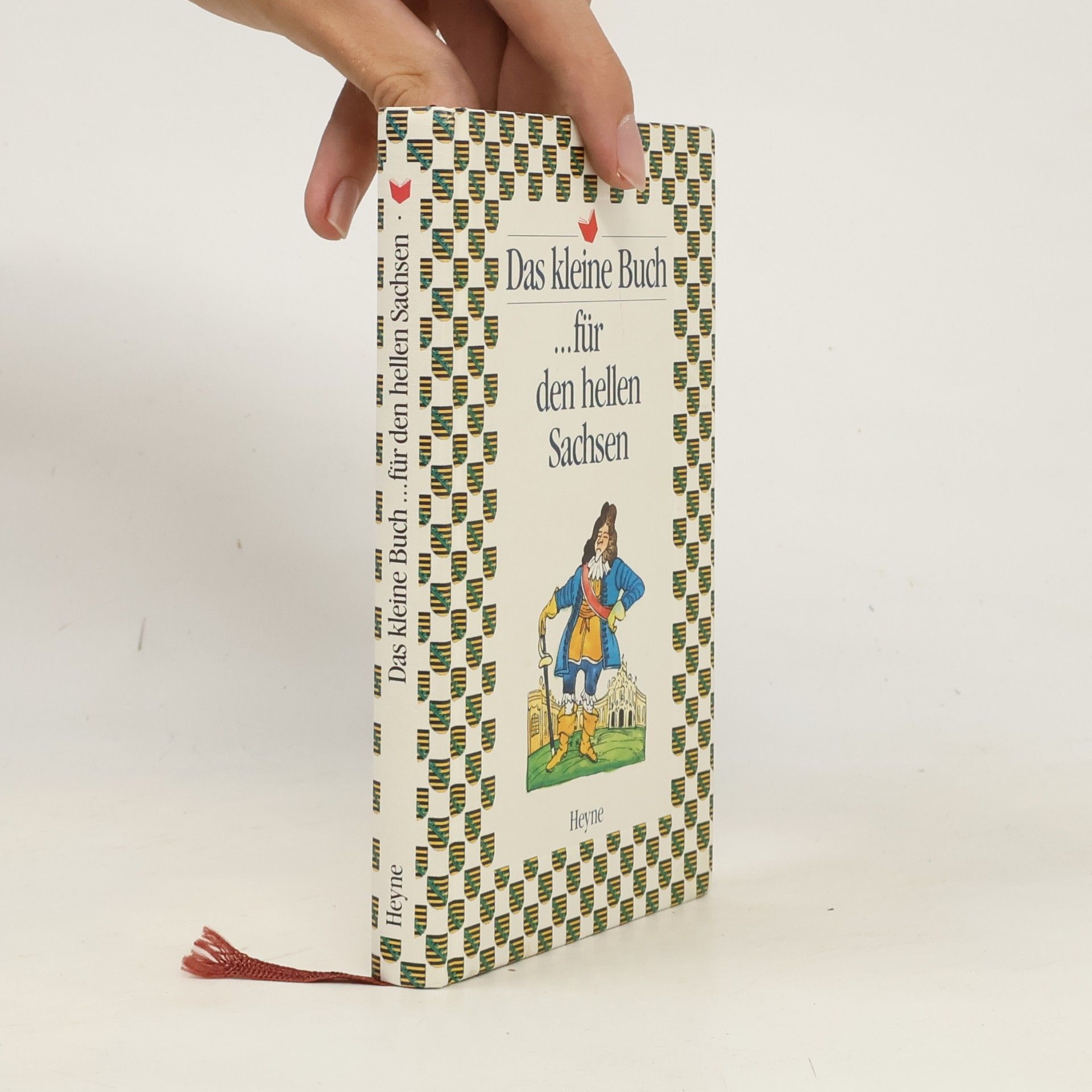 Various authors Das kleine Buch für den hellen Sachsen
